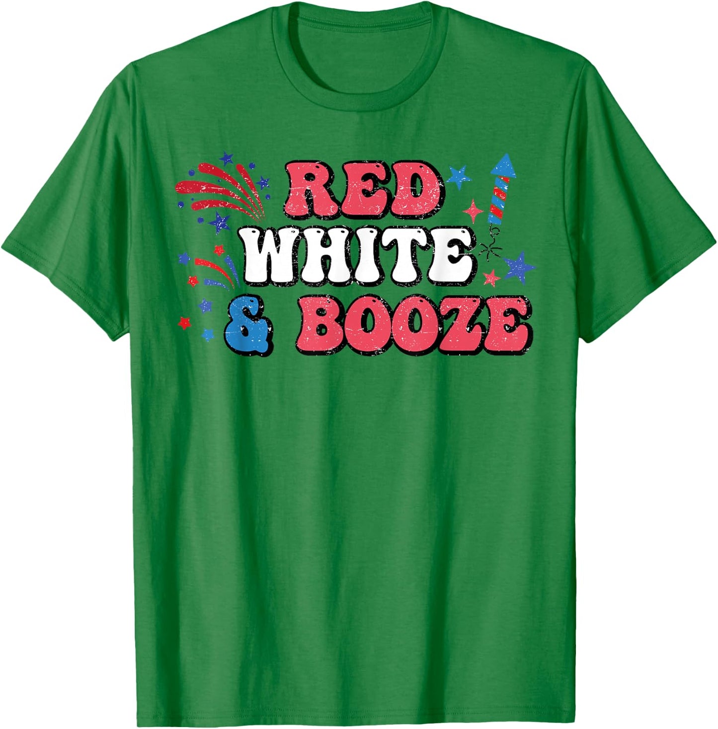 Red White And Booze July 4th Bachelorette Patriotic Bridal T-Shirt - T-Shirt | Irish Green