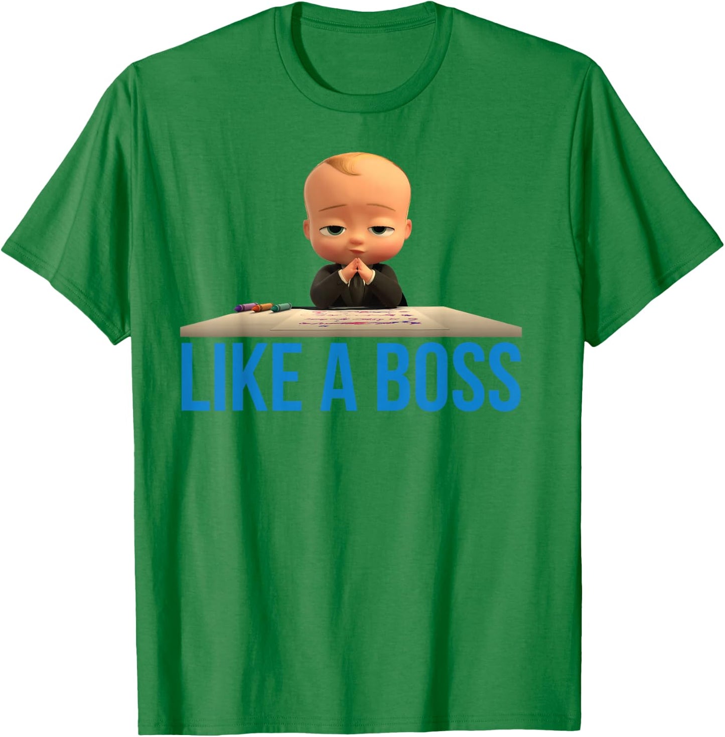 The Boss Baby Like A Boss T-Shirt - T-Shirt | Irish Green
