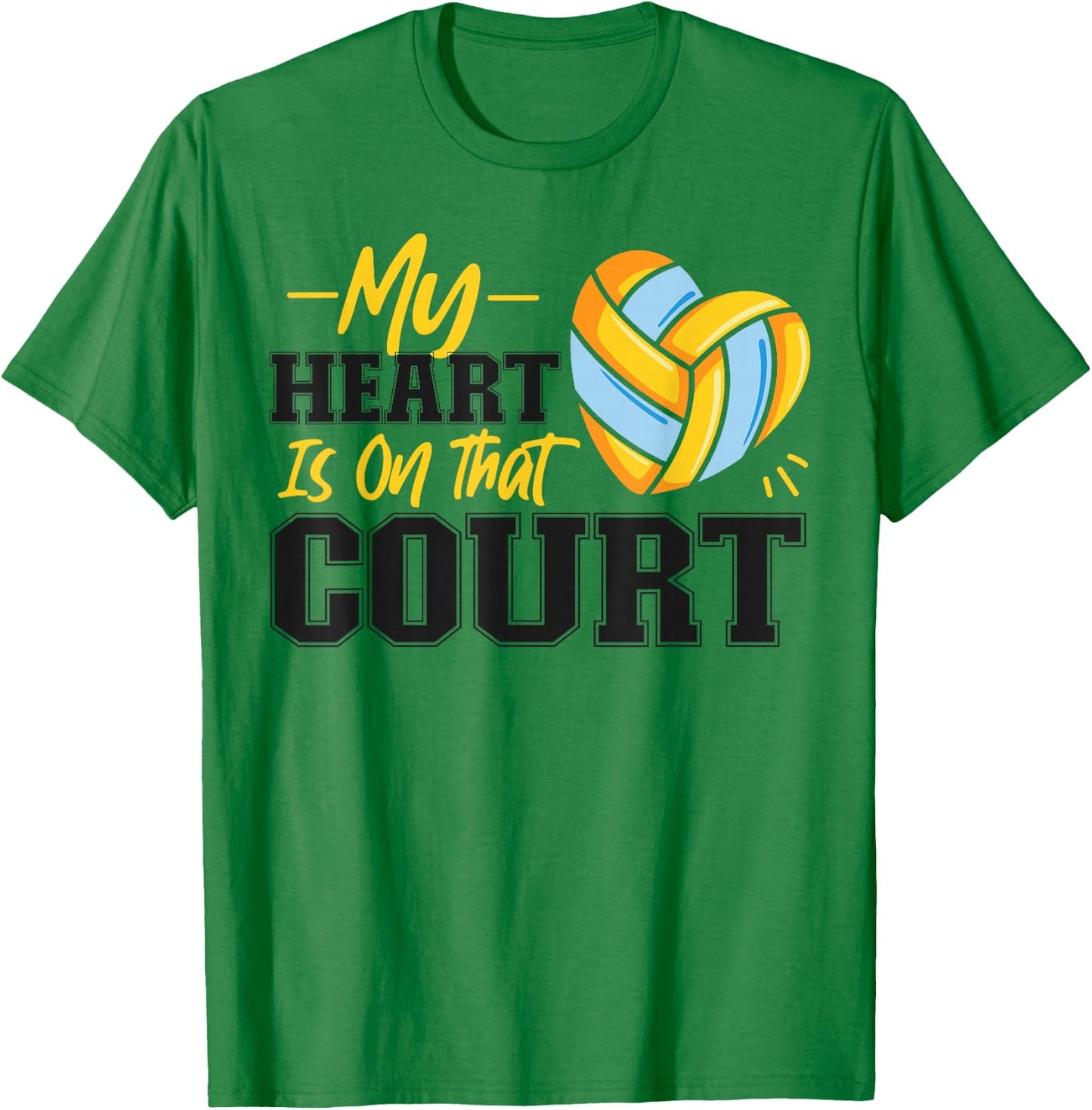 Volleyball Player Team My Heart Is On That Court T-Shirt - T-Shirt | Irish Green