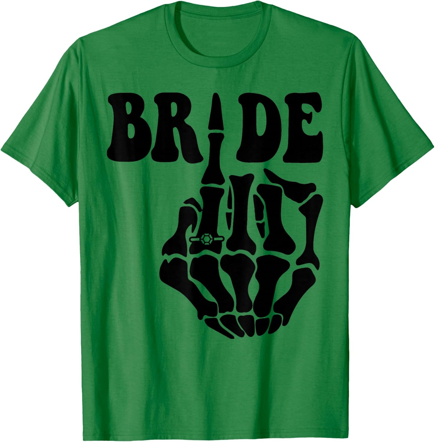 Bride Skeleton Hand Retro Halloween Bachelorette Party T-Shirt - T-Shirt | Irish Green