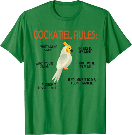 Funny Cockatiel Rules Cockatiel Owner Cockatiel Lover T-Shirt - T-Shirt | Irish Green