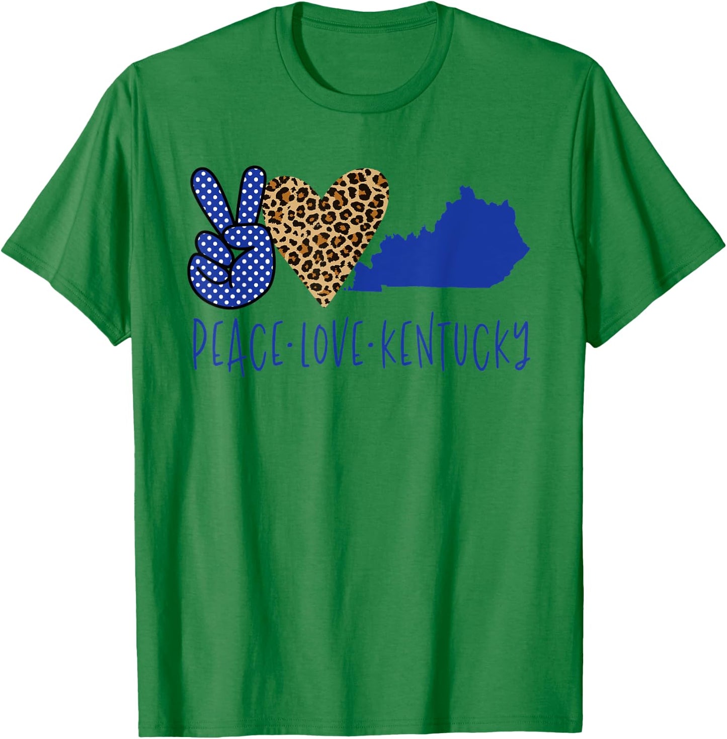Peace Love Kentucky T-Shirt - T-Shirt | Irish Green