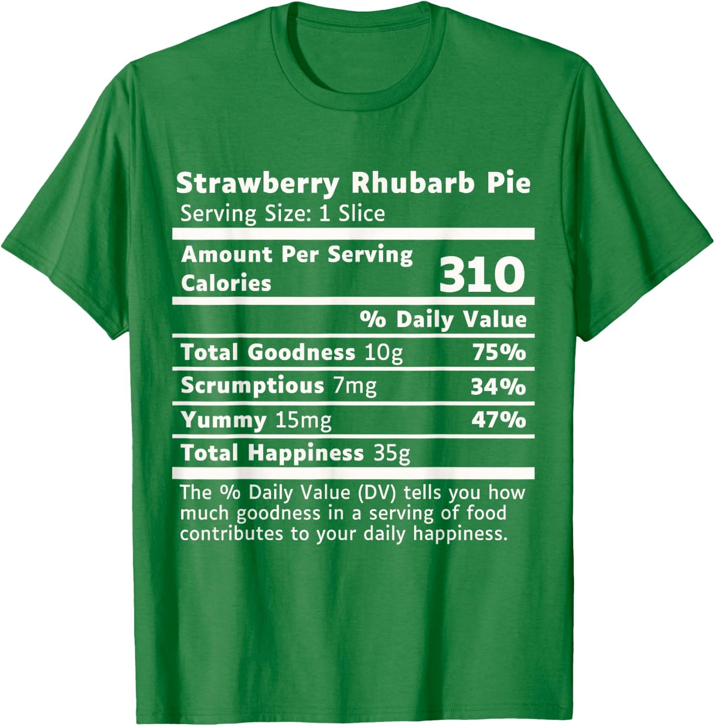 Strawberry Rhubarb Pie Nutrition, Strawberry Rhubarb Pie T-Shirt - T-Shirt | Irish Green
