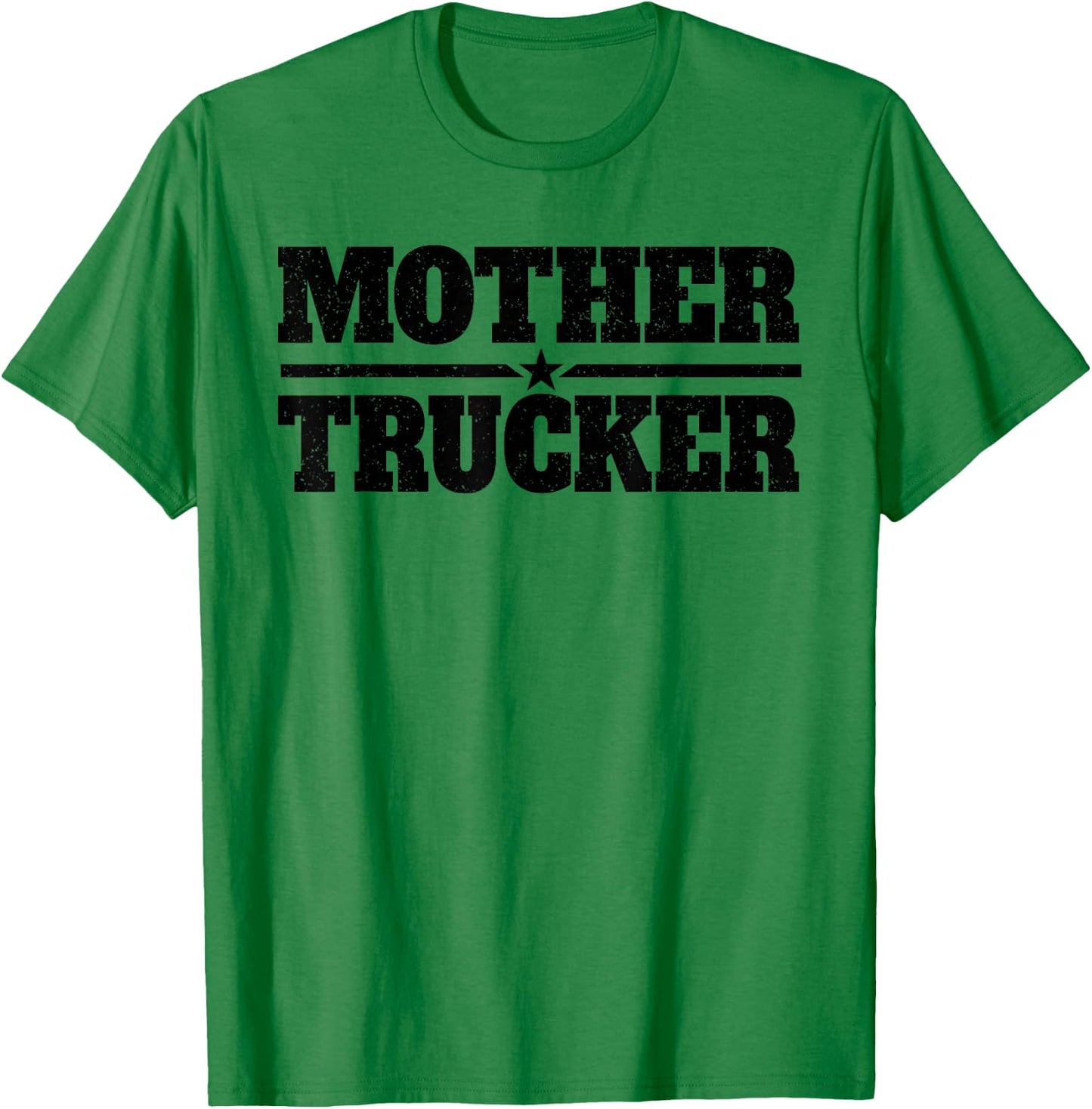 Mother Trucker Women Female Trucker T-Shirt - T-Shirt | Irish Green