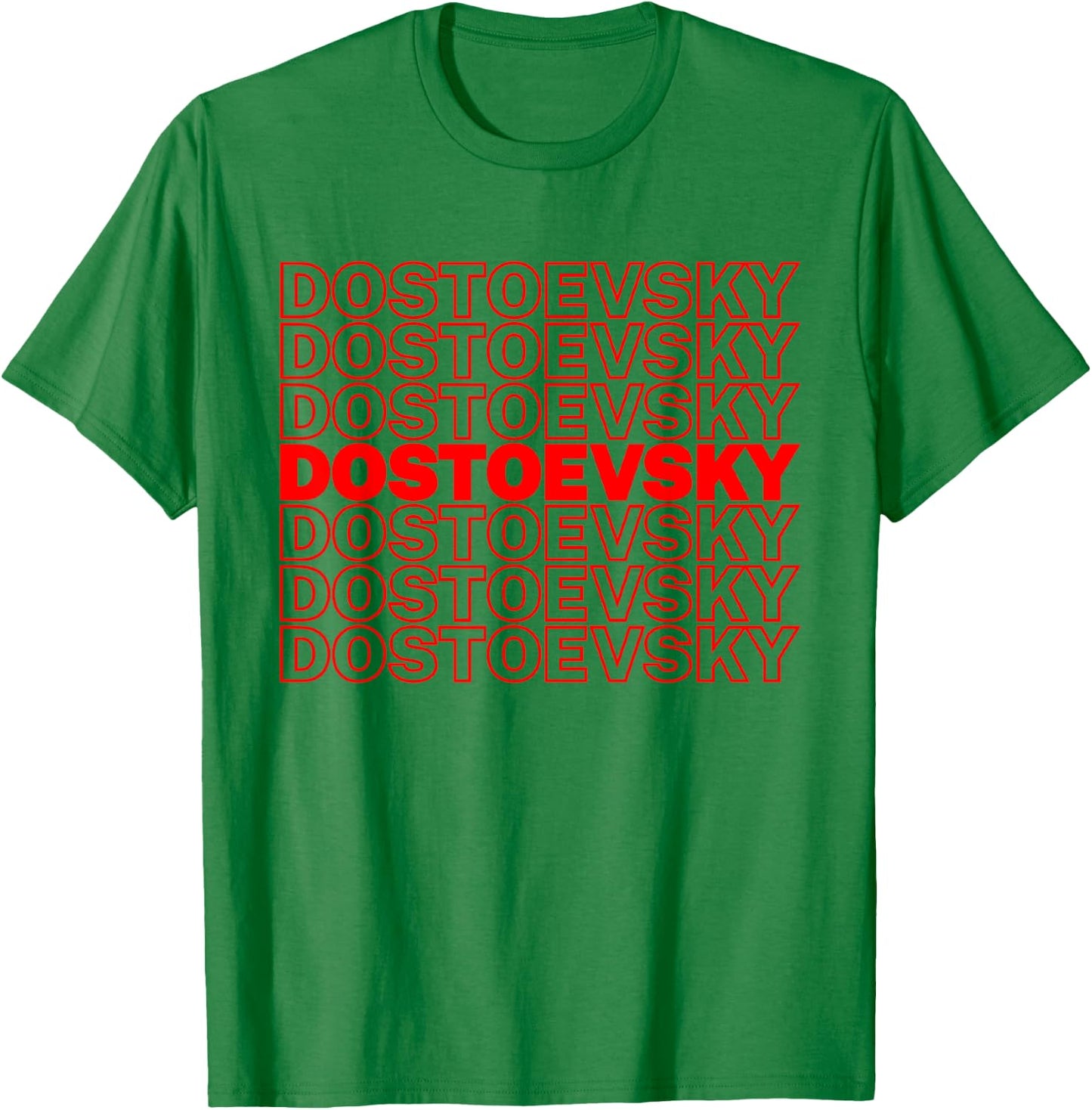 Funny Fyodor Dostoevsky Russian Literature Writer Literary T-Shirt - T-Shirt | Irish Green