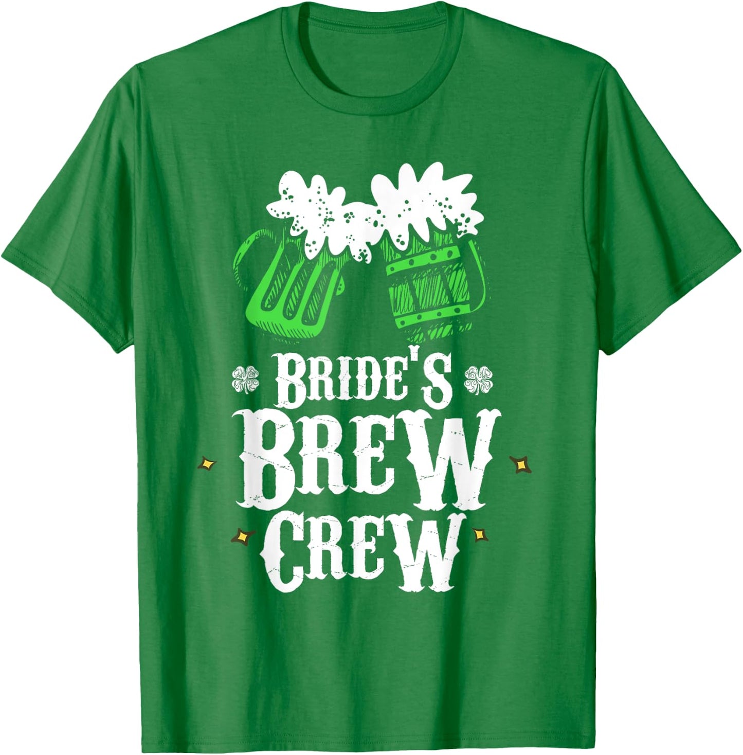 Bride's Brew Crew St Patricks Day Bachelorette Party T-Shirt - T-Shirt | Irish Green