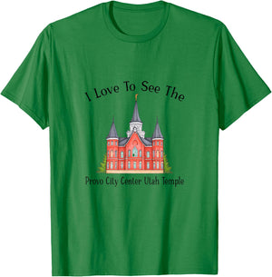 Provo City Center Utah Temple, I love to see my temple color T-Shirt - T-Shirt | Irish Green