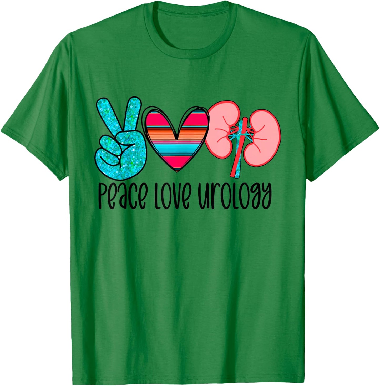 Urology love urologist nurse doctor RN bladder kidney job T-Shirt - T-Shirt | Irish Green