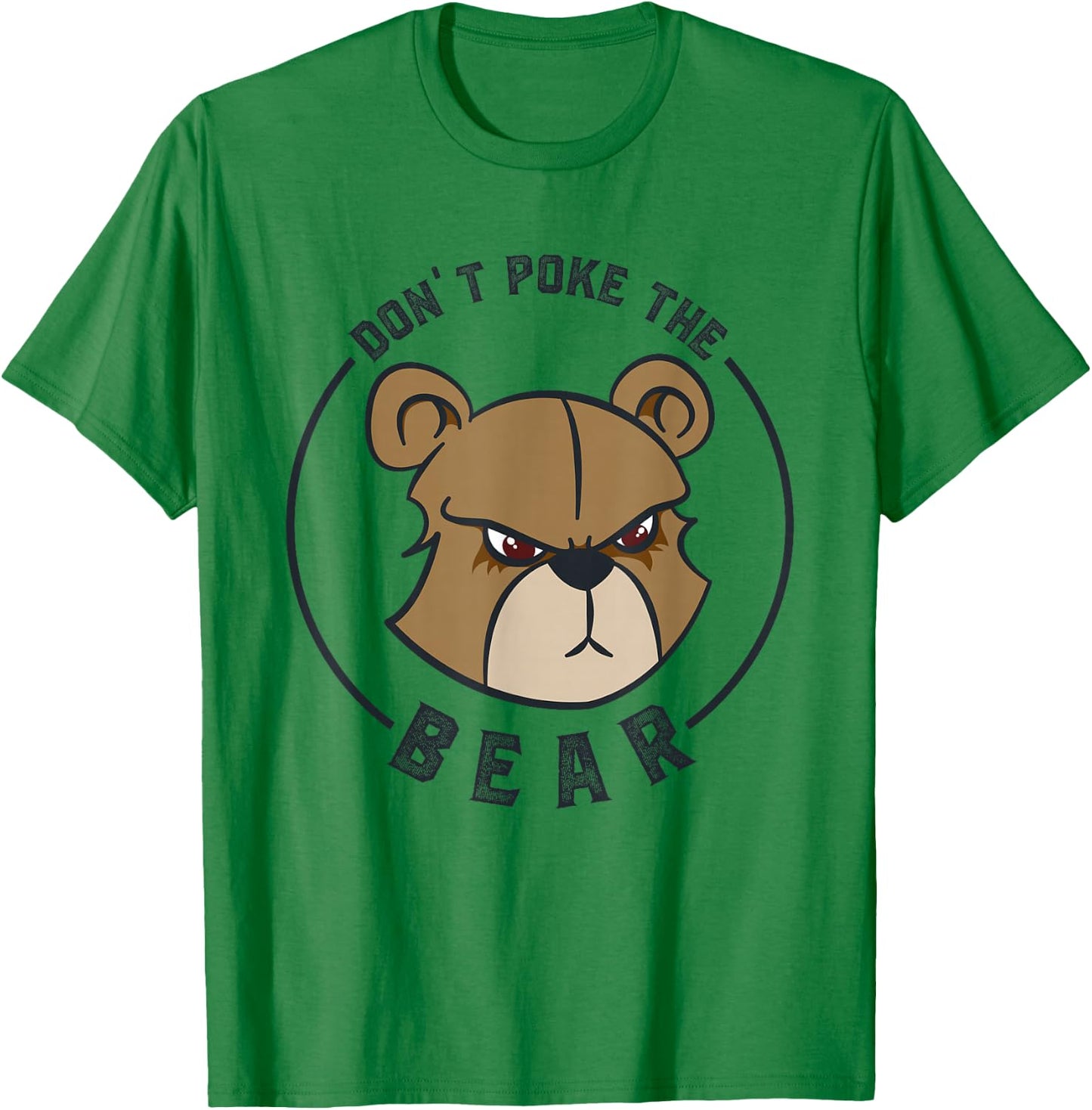 Don't Poke Mama Papa Bear T-Shirt - T-Shirt | Irish Green