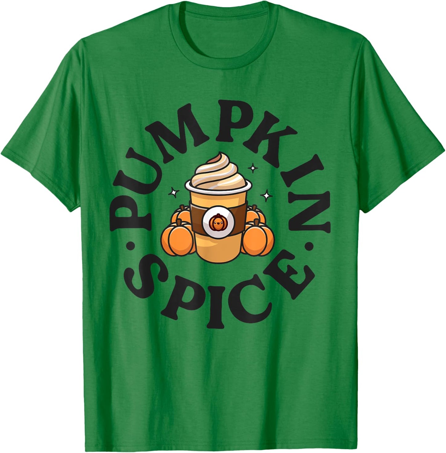 Pumpkin Spice Cute Thanksgiving Fall Autumn Latte Lover T-Shirt - T-Shirt | Irish Green