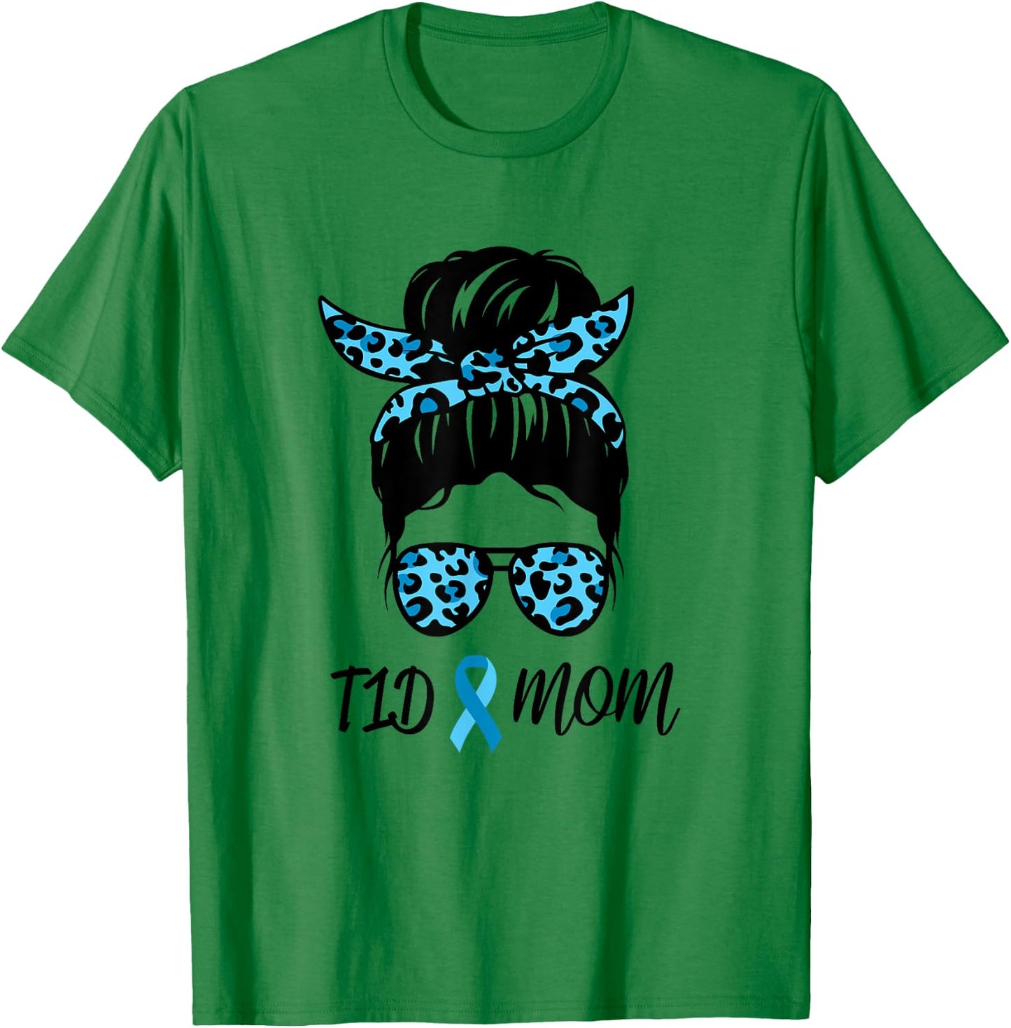 T1D Mom Type 1 Diabetes Awareness Month T-Shirt - T-Shirt | Irish Green