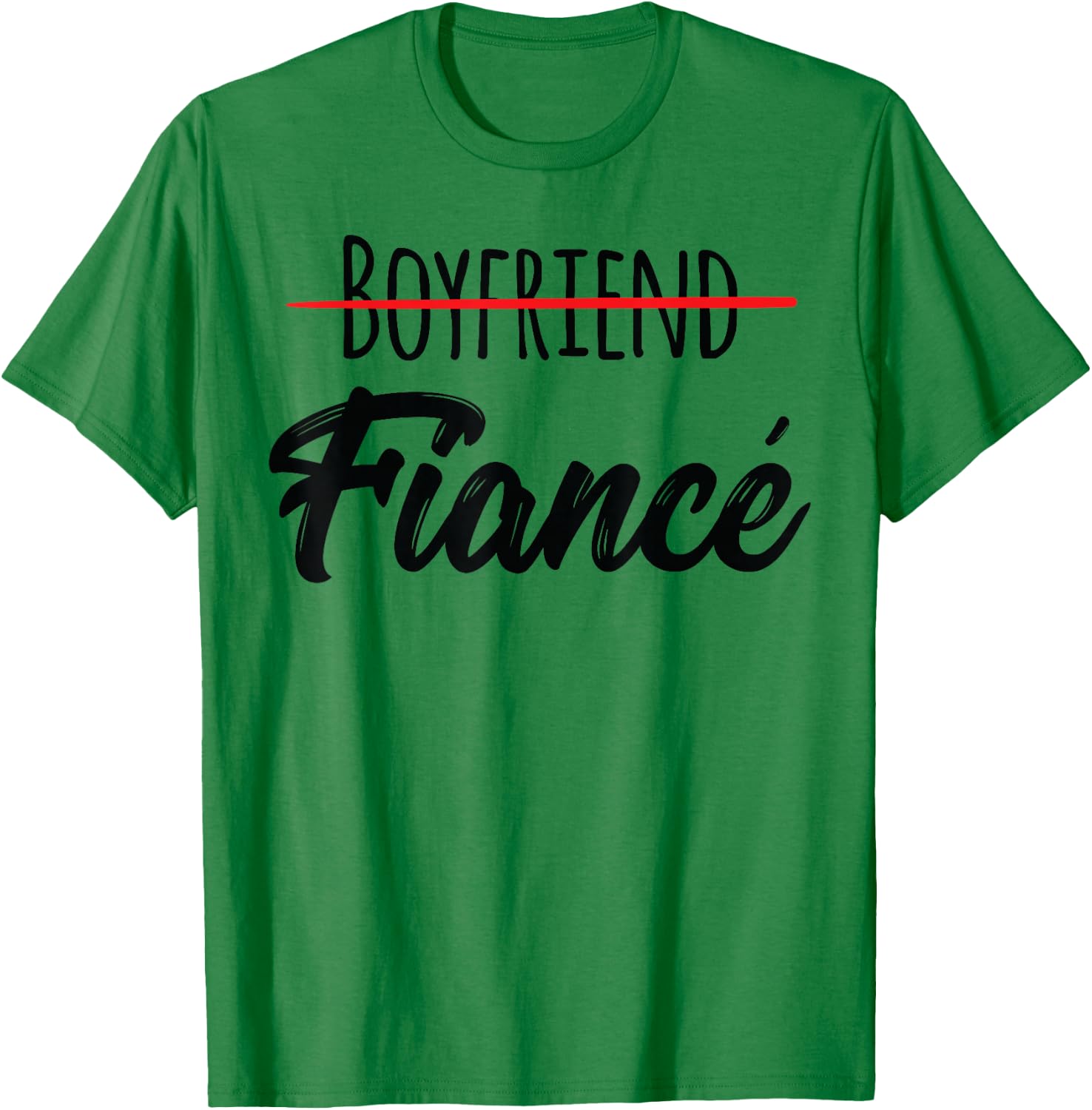 Engagement Announcement Shirt Men Couples Boyfriend Fiance T-Shirt - T-Shirt | Irish Green