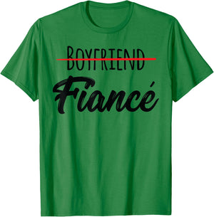 Engagement Announcement Shirt Men Couples Boyfriend Fiance T-Shirt - T-Shirt | Irish Green