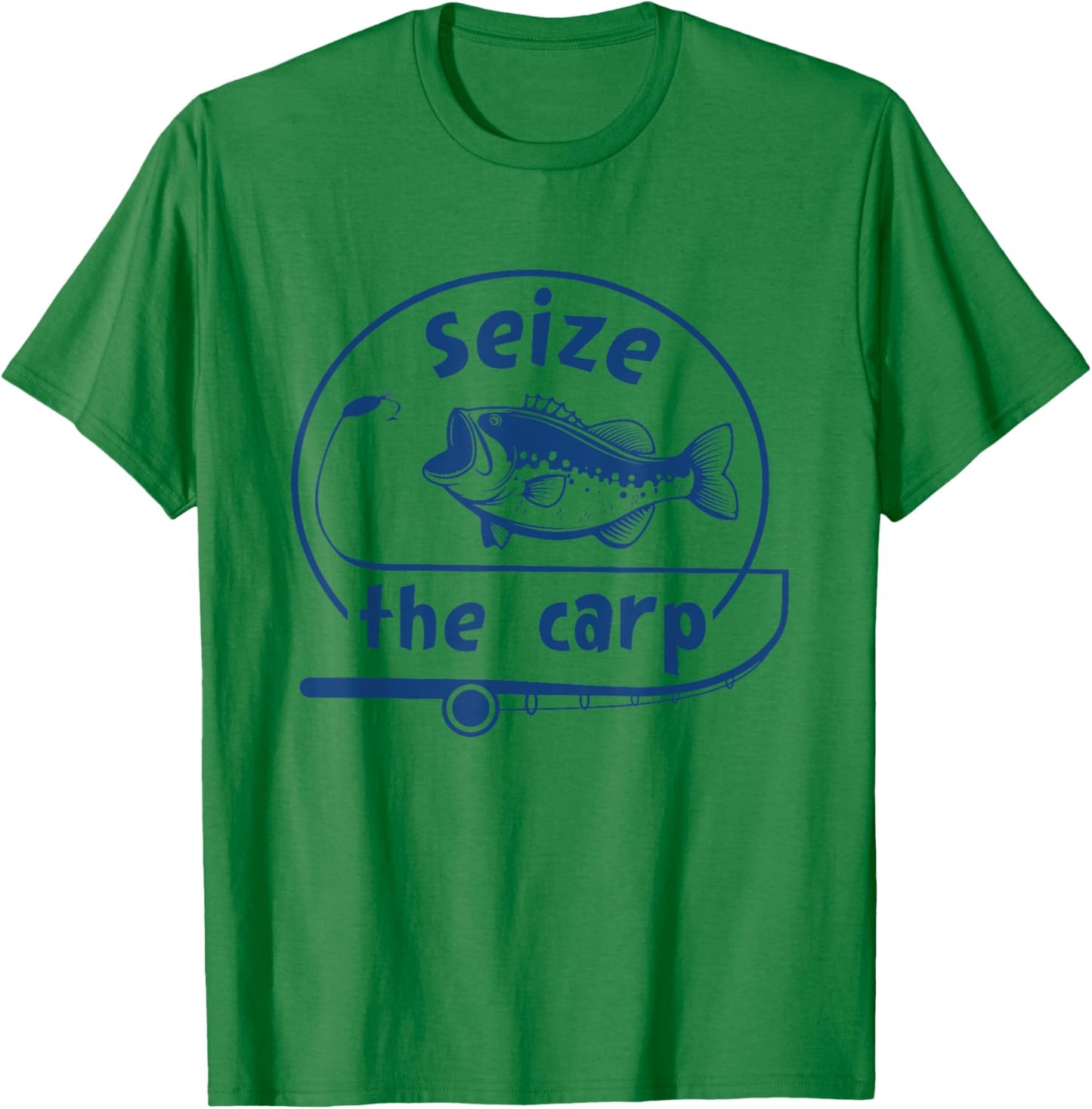 Fishing - Seize The Carp - Funny Fish lover T-Shirt - T-Shirt | Irish Green