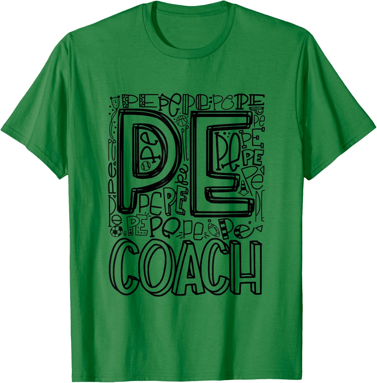 PE Physical Education Teacher PE Coach T-Shirt - T-Shirt | Irish Green