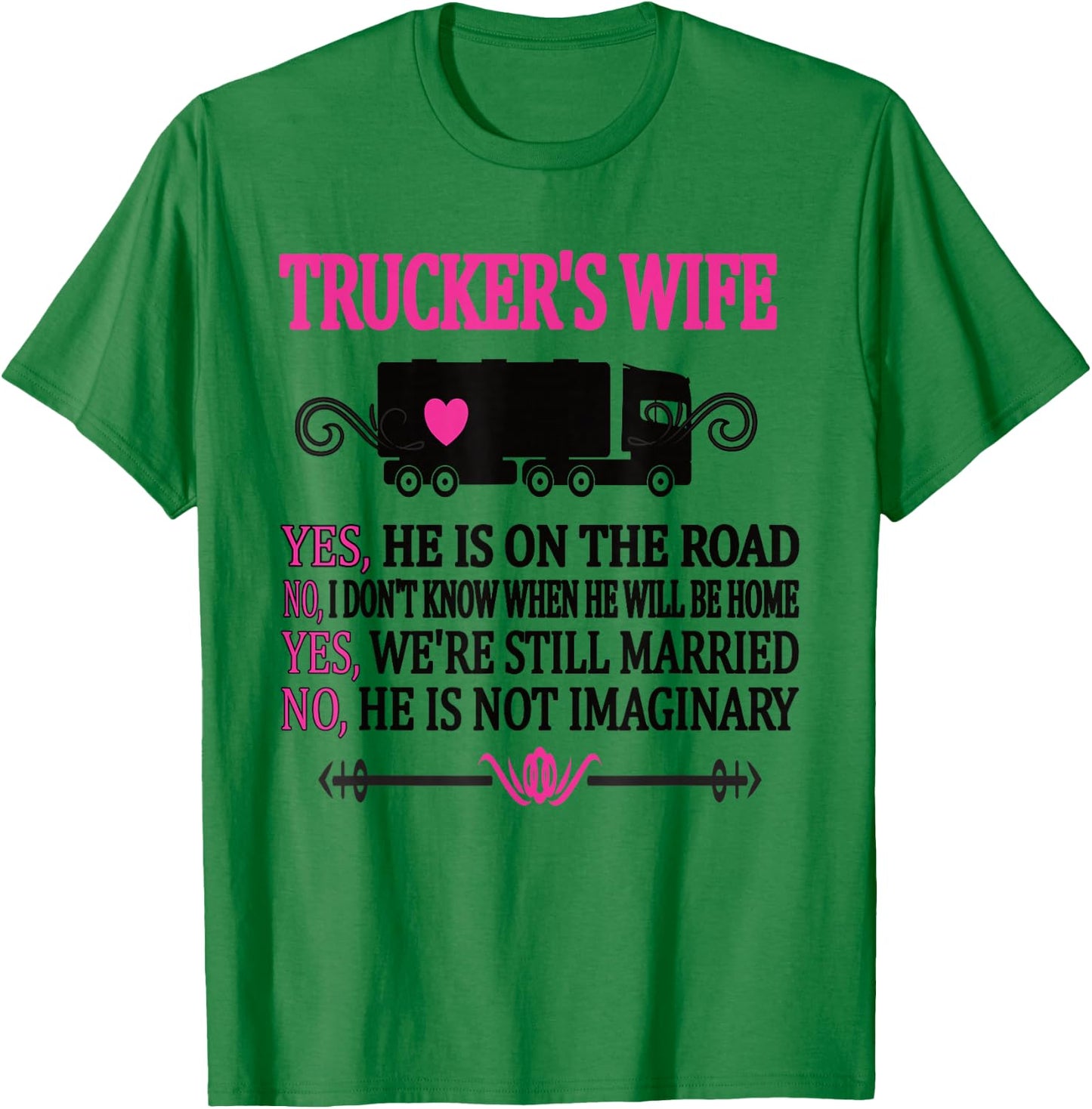 Proud Trucker's Wife Funny Truck Driver Wife T-Shirt - T-Shirt | Irish Green