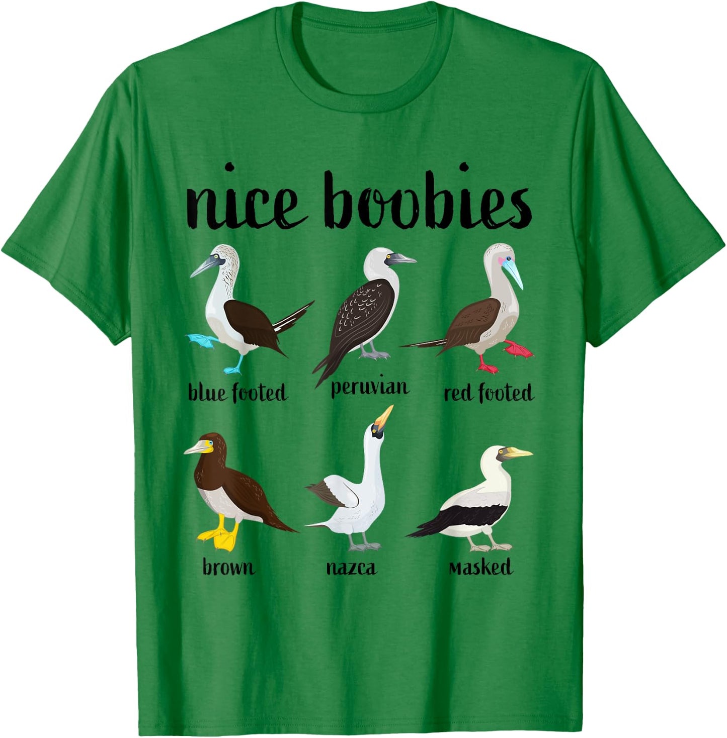Funny Blue Booby Bird Nice Boobies T-Shirt - T-Shirt | Irish Green