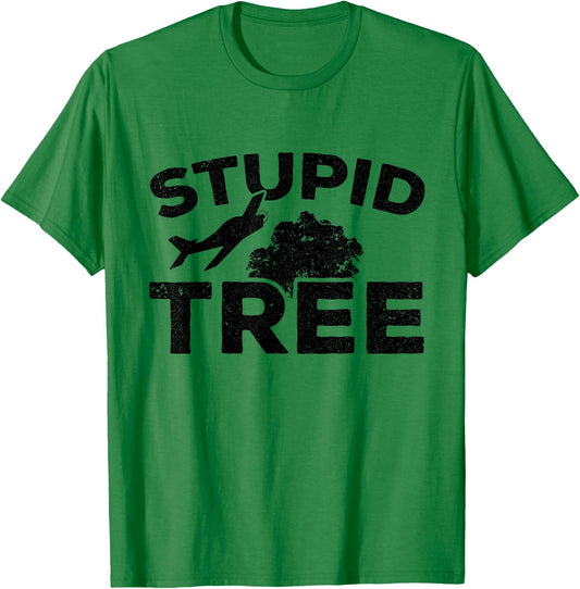 Aviation Model Pilot Stupid Tree RC Plane T-Shirt - T-Shirt | Irish Green