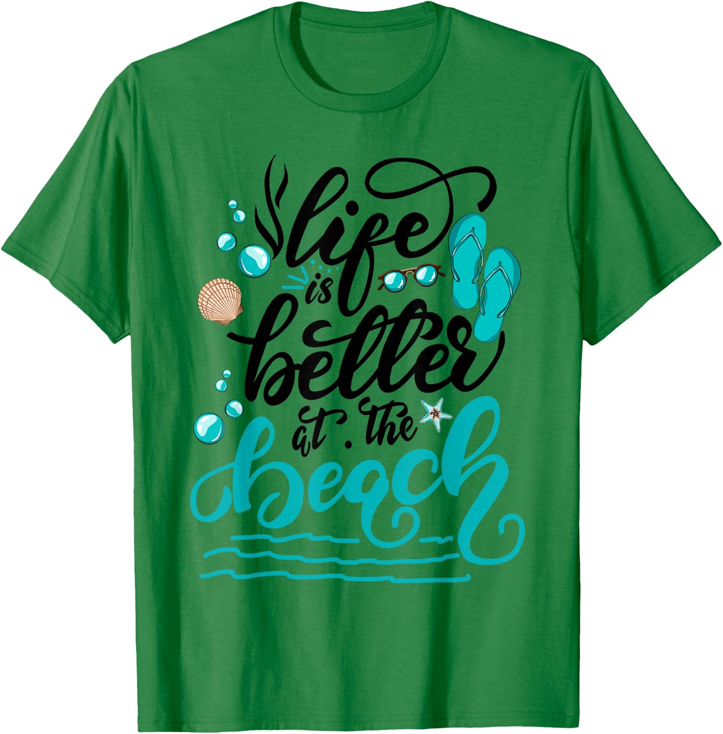 Life is better at the beach summer vacation family matching Women Girls Kids T-Shirt - T-Shirt | Irish Green