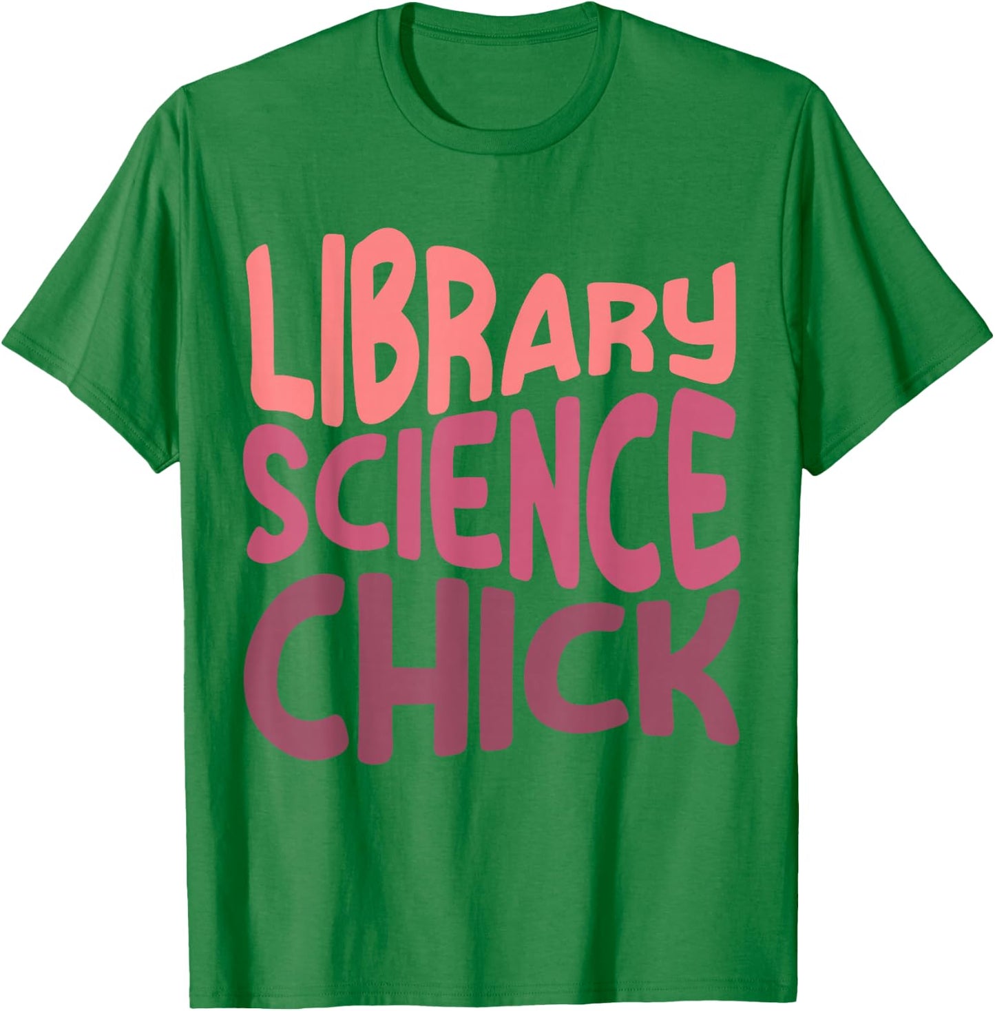 Library Science Major Student Graduation Librarian Masters T-Shirt - T-Shirt | Irish Green