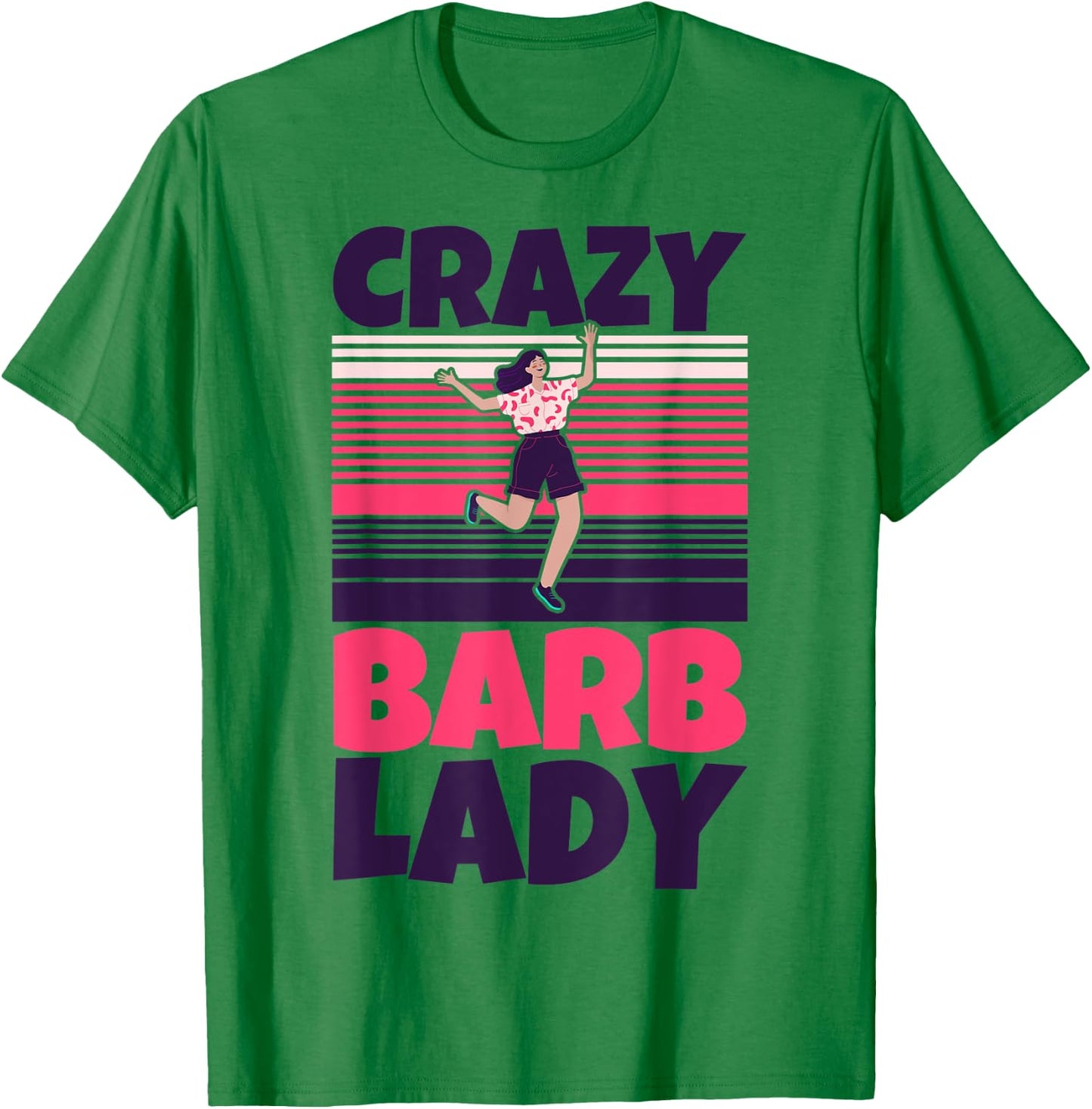 Crazy Barb lady T-Shirt - T-Shirt | Irish Green