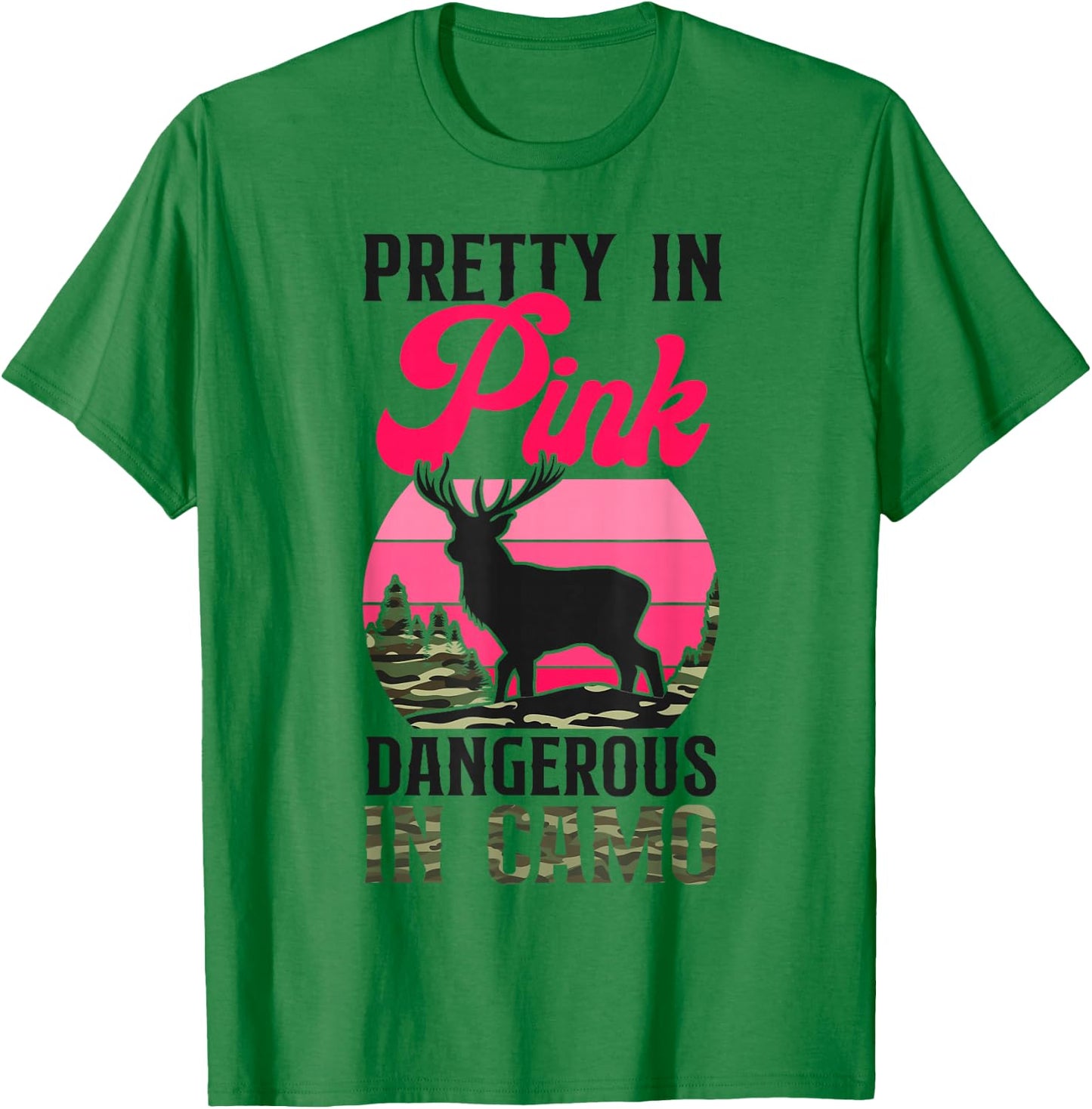 Buck Deer Hunting Hunter Girl Vintage Camouflage Camo Pretty T-Shirt - T-Shirt | Irish Green