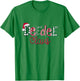 Christmas Deedee Claus Matching Pajama Santa Hat X-mas T-Shirt - T-Shirt | Irish Green