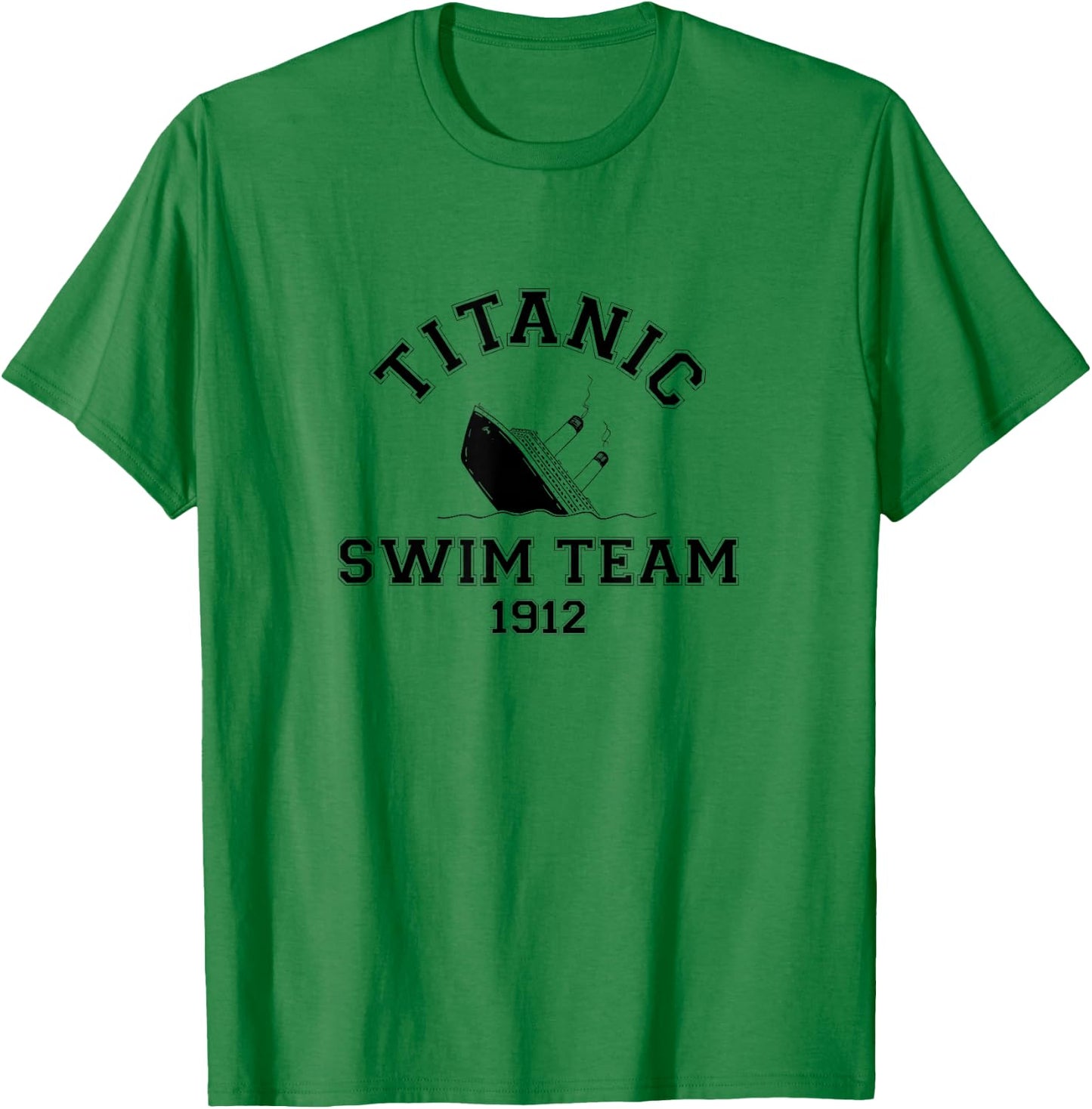 Titanic Swim Team Sports History Buff Sarcastic Funny Men's T-Shirt - T-Shirt | Irish Green