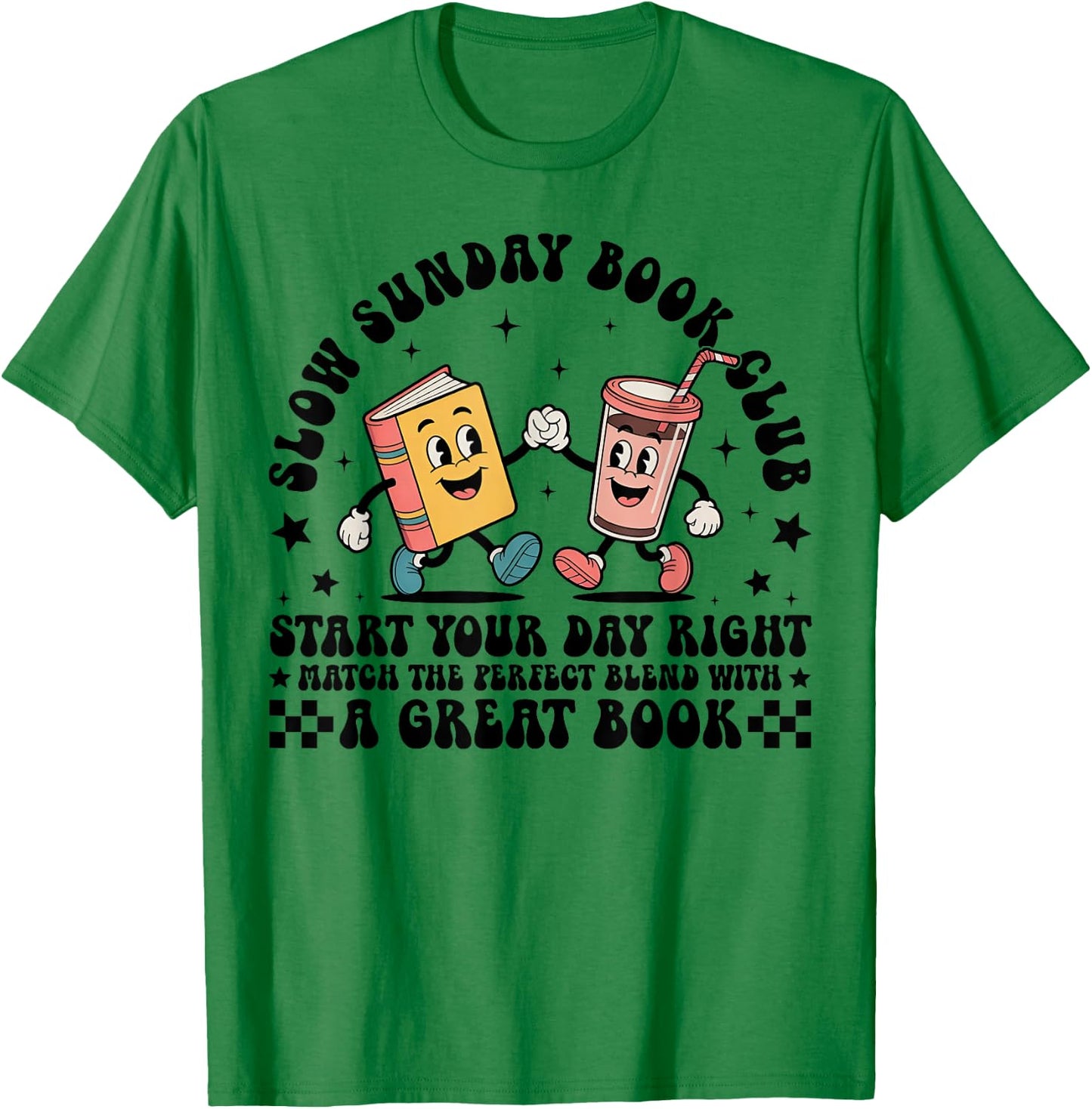 Slow Sunday Book Club Funny Reading Coffee And Book Lovers T-Shirt - T-Shirt | Irish Green