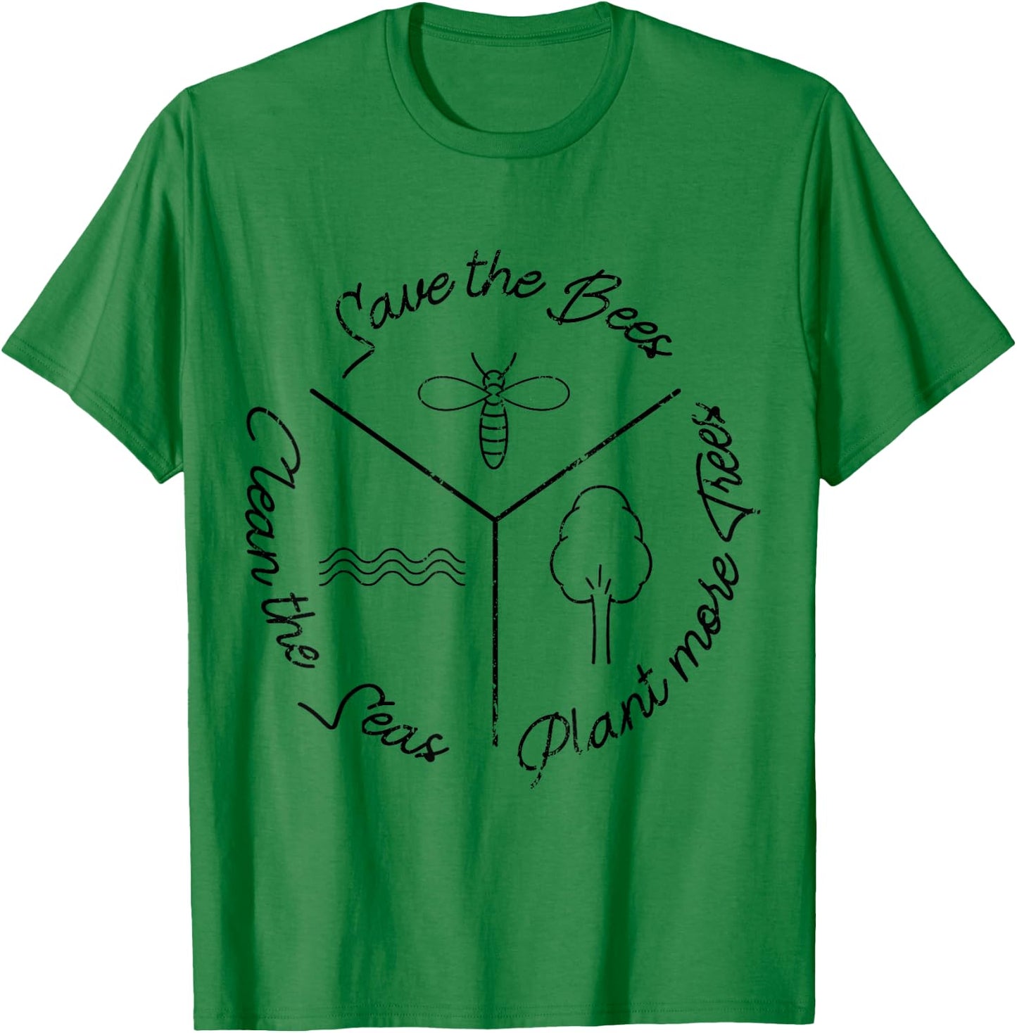 Save the Bees plant more trees clean the seas T-Shirt - T-Shirt | Irish Green