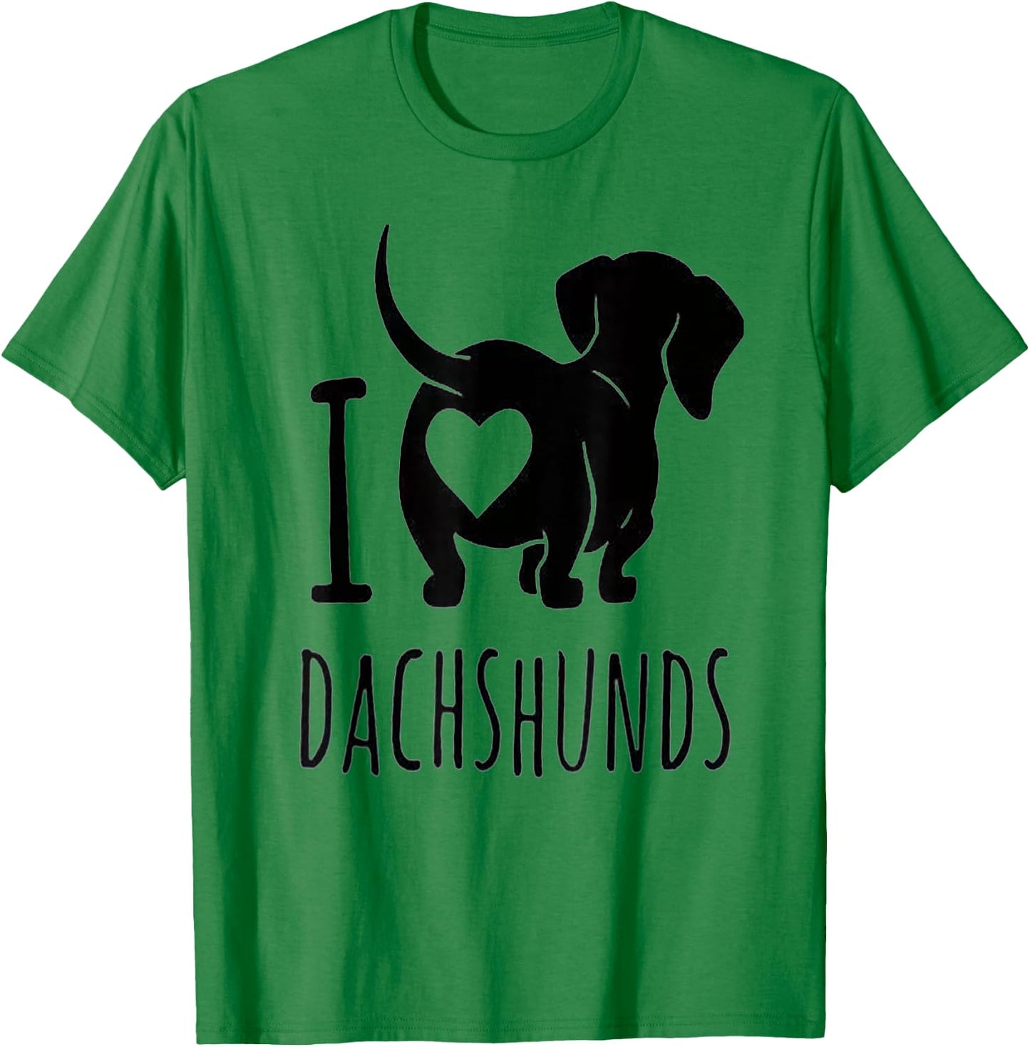 Cute Puppy Dog Lovers I Love Dachshunds Heart Women Girls Kids T-Shirt - T-Shirt | Irish Green