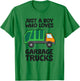 Just a Boy Who Loves Garbage Trucks T-Shirt - T-Shirt | Irish Green