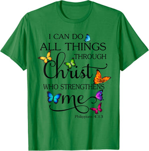 I Can Do All Things Through Christ Butterfly Art Religious T-Shirt - T-Shirt | Irish Green