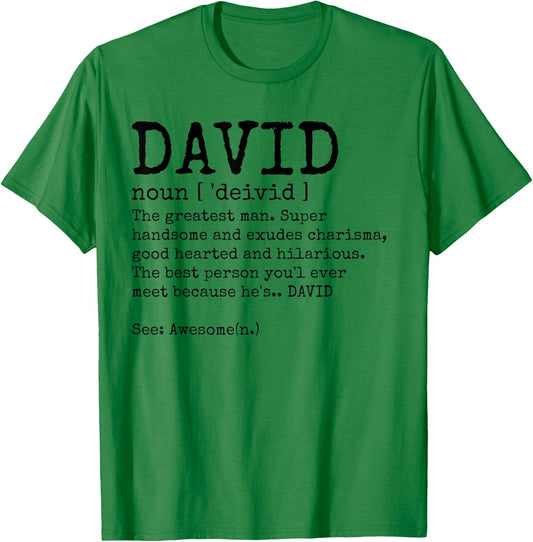David Definition Funny Name Adult Birthday T-Shirt - T-Shirt | Irish Green