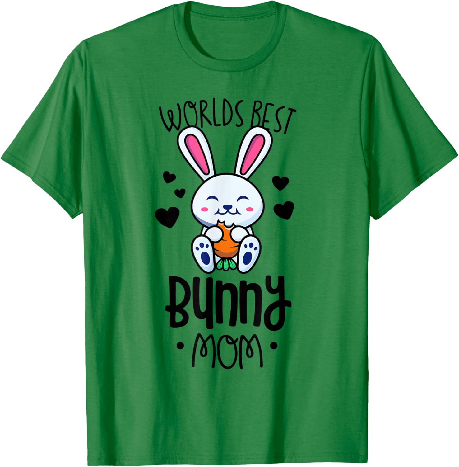 World's Best Bunny Mom Shirts Rabbit Lover Gifts T-Shirt - T-Shirt | Irish Green