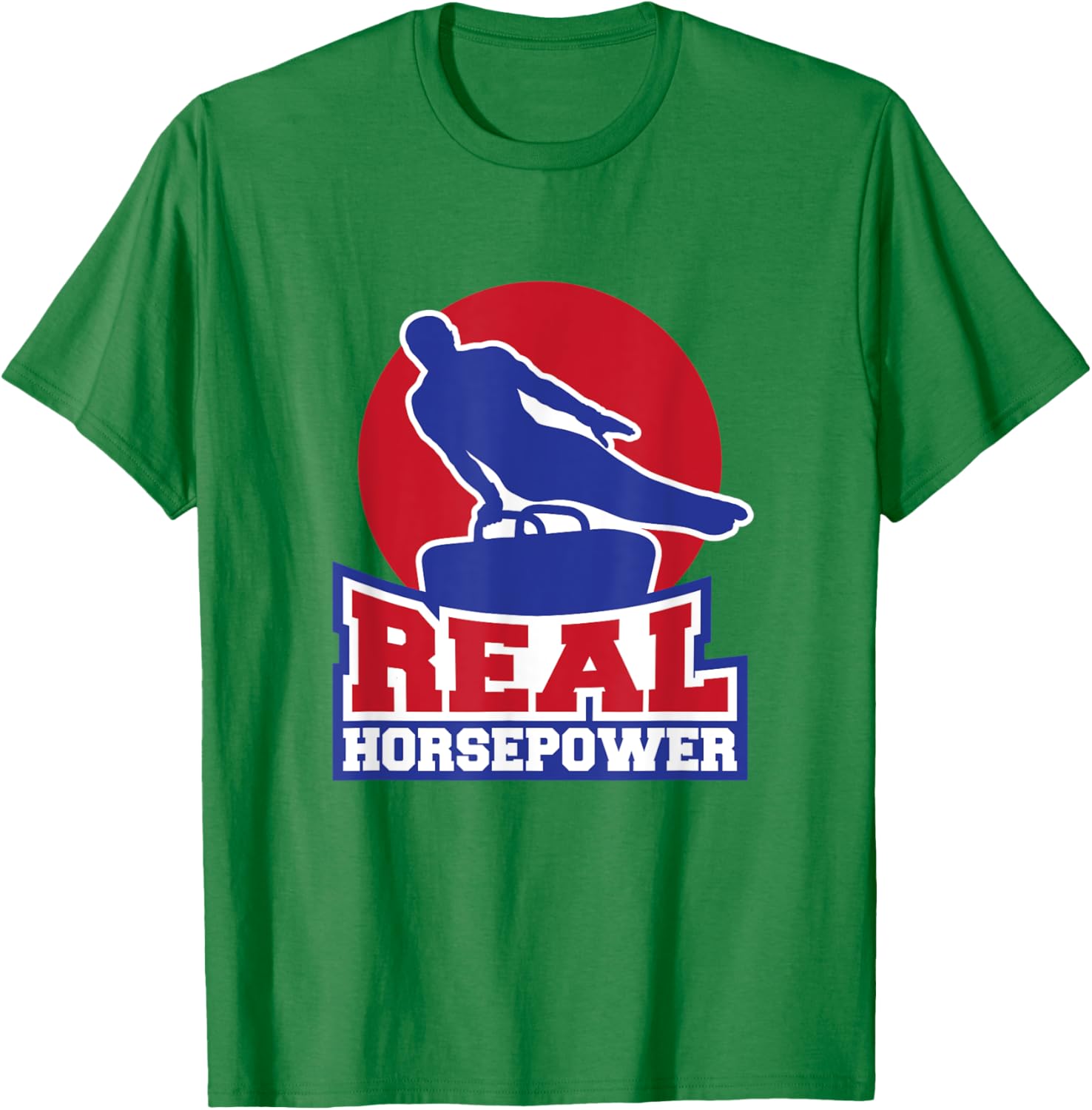 Gymnastic Pommel Horse Spinner, Male Gymnast Real Horsepower T-Shirt - T-Shirt | Irish Green