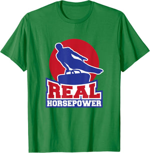 Gymnastic Pommel Horse Spinner, Male Gymnast Real Horsepower T-Shirt - T-Shirt | Irish Green