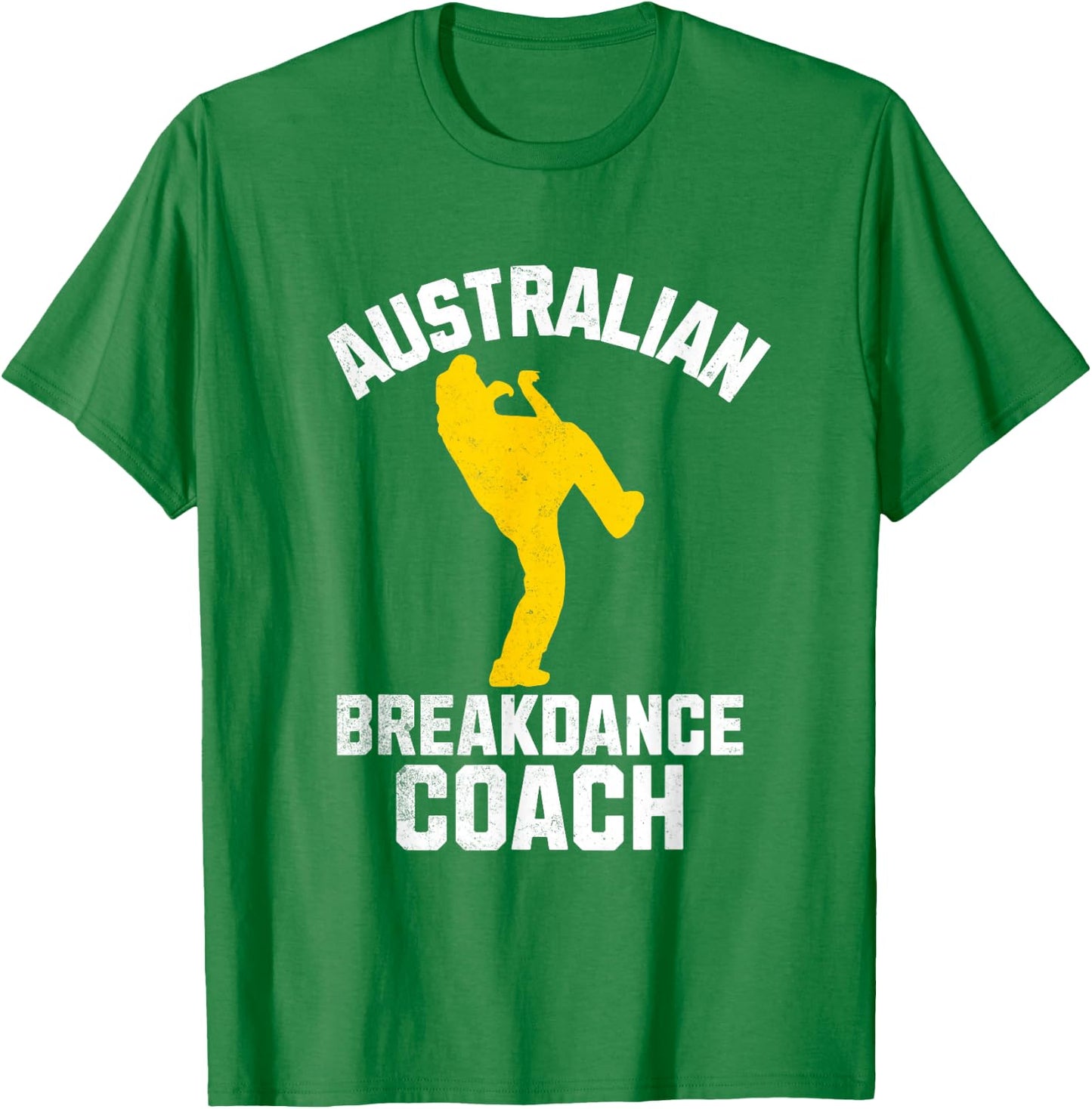 Australian Breakdance Coach Halloween Group Costume Matching T-Shirt - T-Shirt | Irish Green