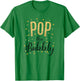 Happy New Years Pop the Bubbly Champagne Holiday Celebration T-Shirt - T-Shirt | Irish Green