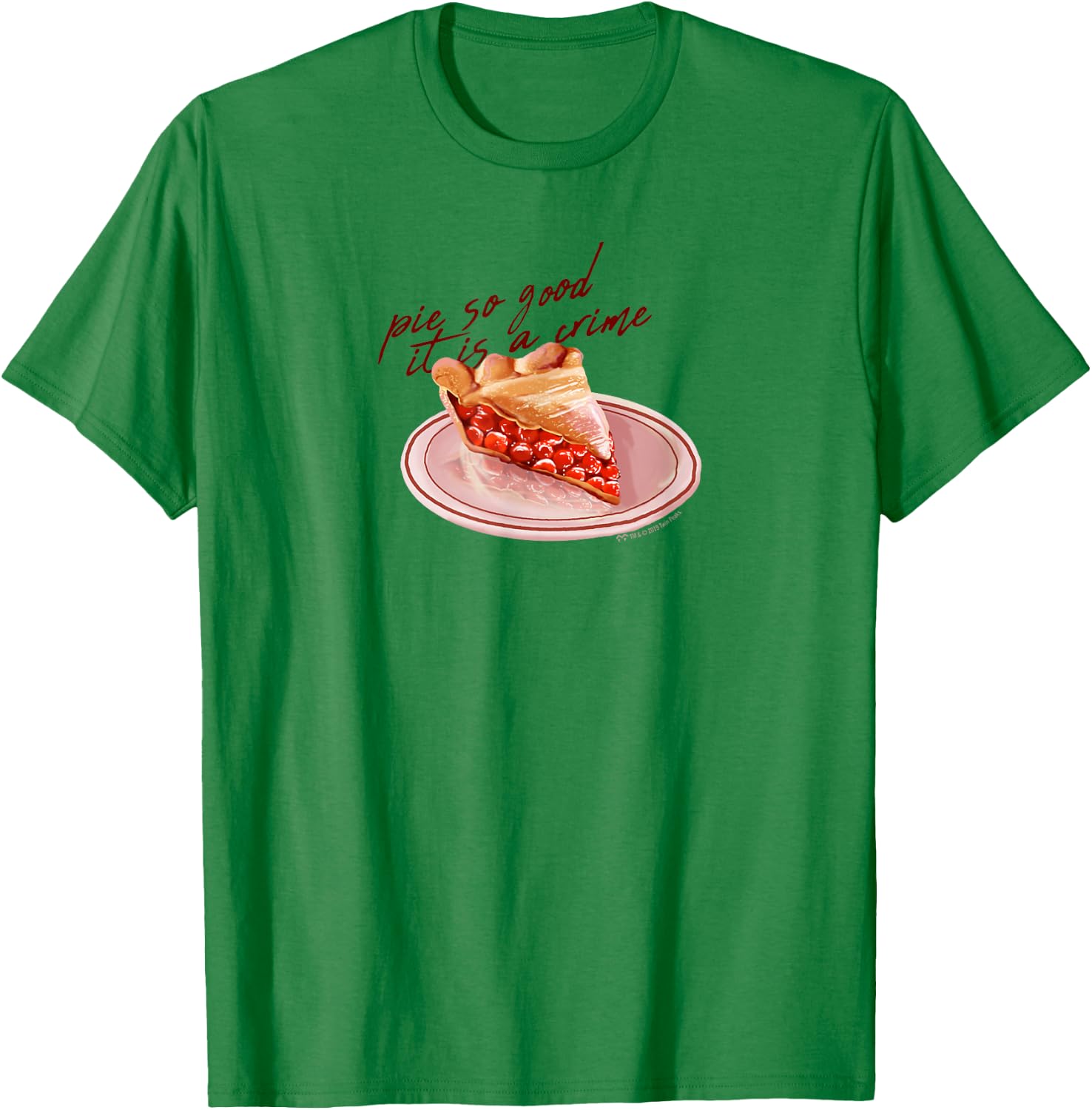 Twin Peaks Pie So Good it is a Crime T-Shirt - T-Shirt | Irish Green