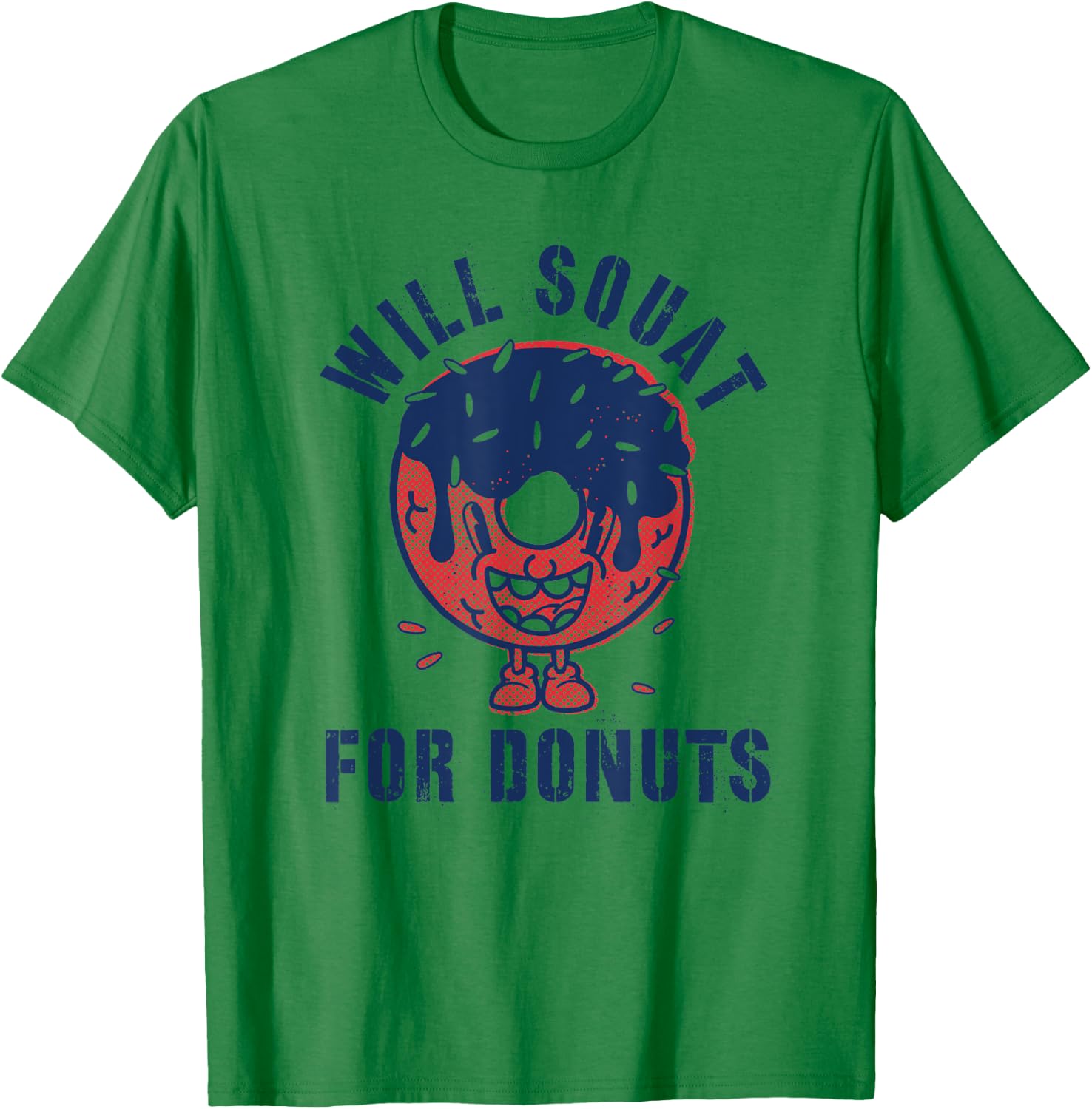 Will Squat For Donuts Funny Workout Yoga Gym Exercise T-Shirt - T-Shirt | Irish Green