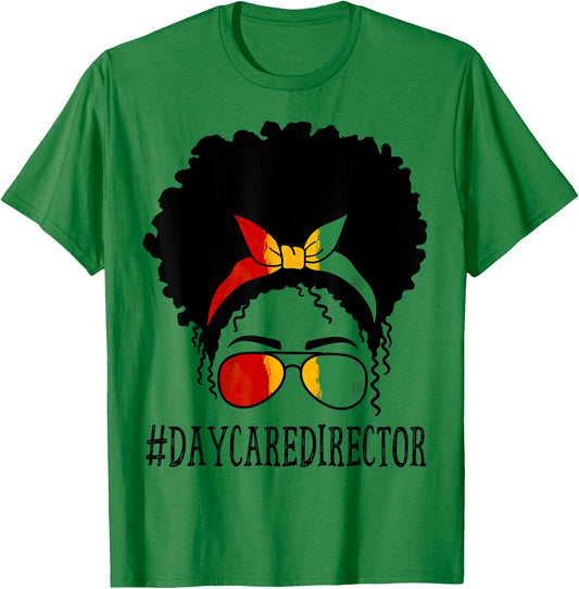 Daycare Director African Women Messy Bun Black History Month T-Shirt - T-Shirt | Irish Green