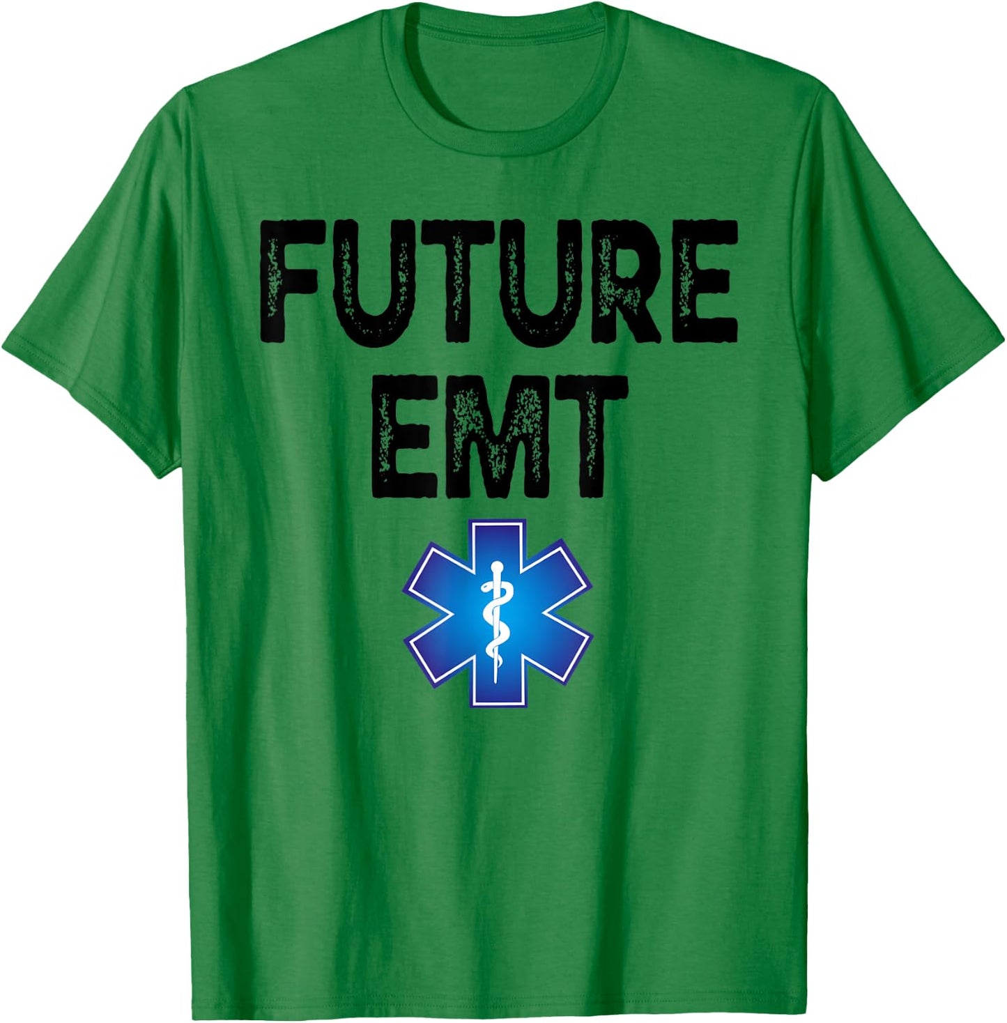 Future EMT Student Graduation Medic EMS Technician T-Shirt - T-Shirt | Irish Green