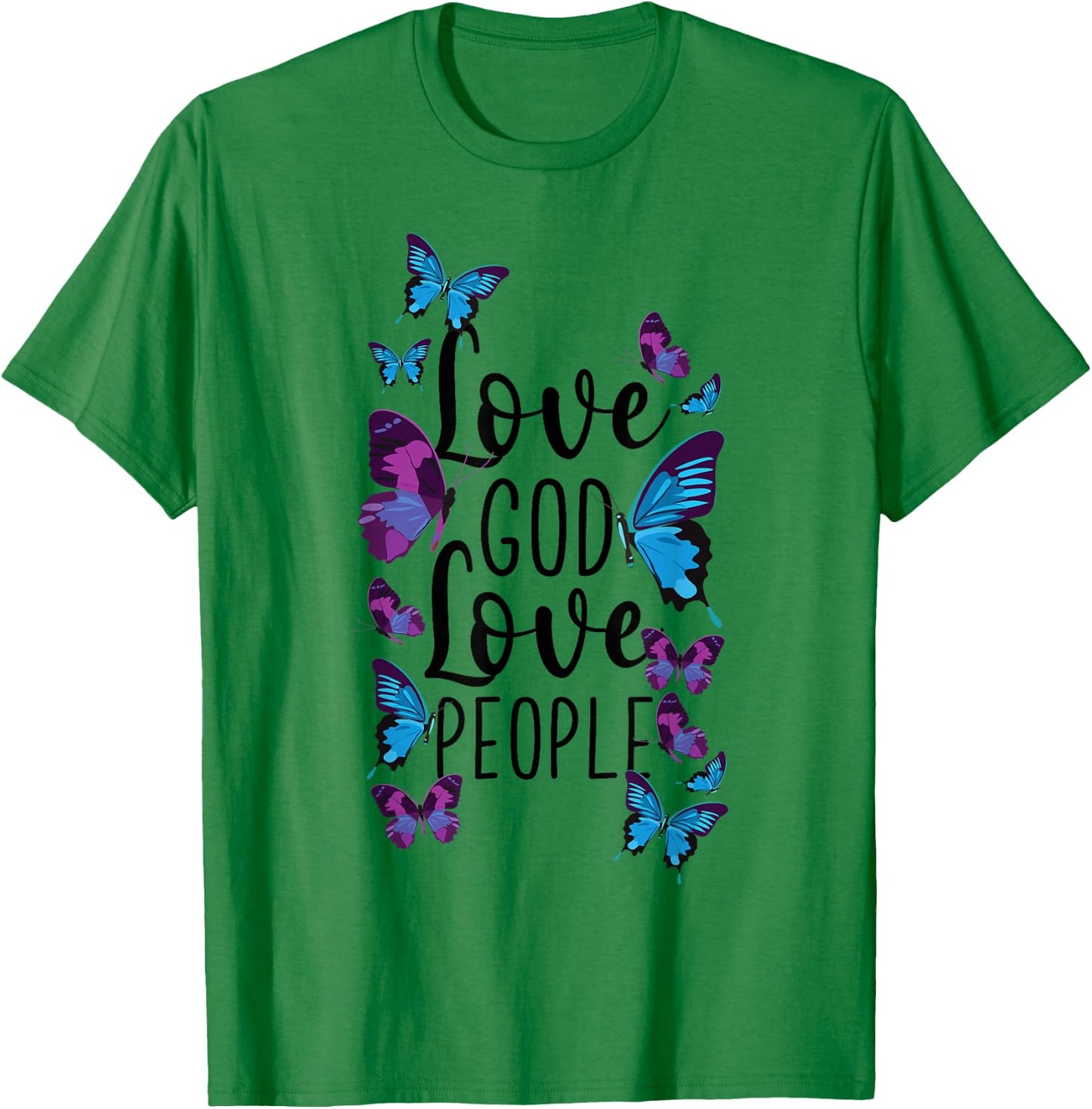 Christian Bible Verse Quote Butterfly Love God Love People T-Shirt - T-Shirt | Irish Green