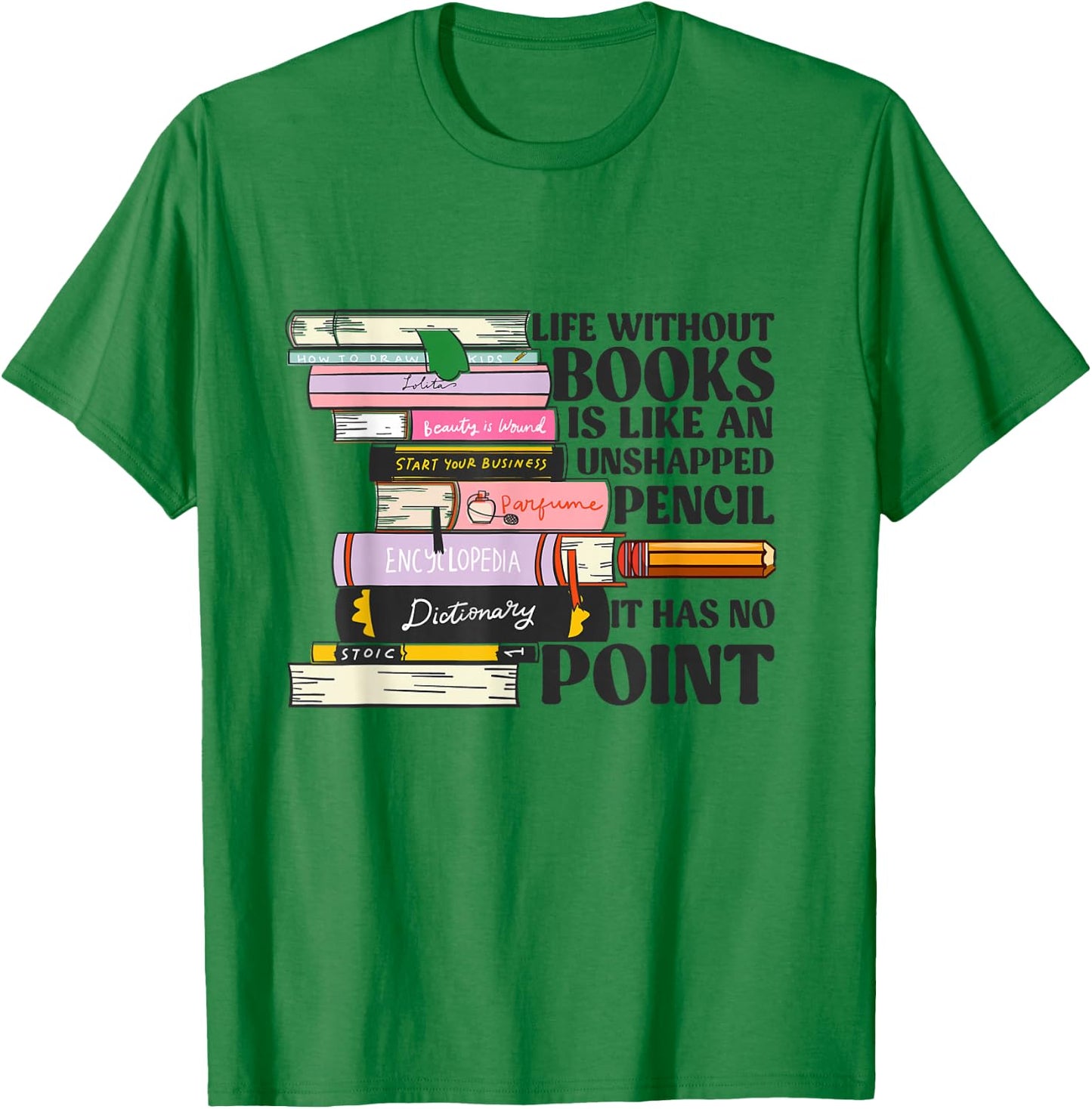 Books Reading Lovers Bookworm Funny Librarian Book Nerd Read T-Shirt - T-Shirt | Irish Green