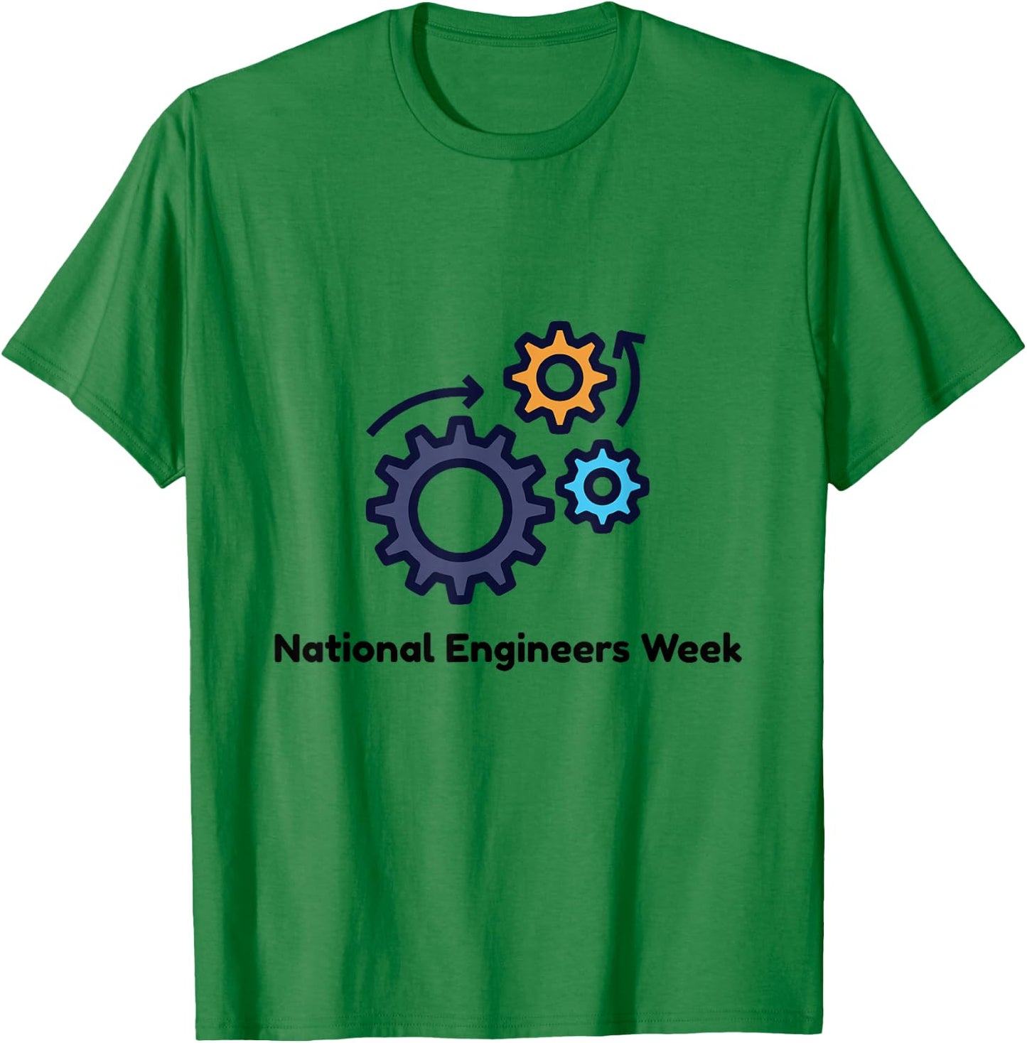 National Engineers Week T-Shirt - T-Shirt | Irish Green