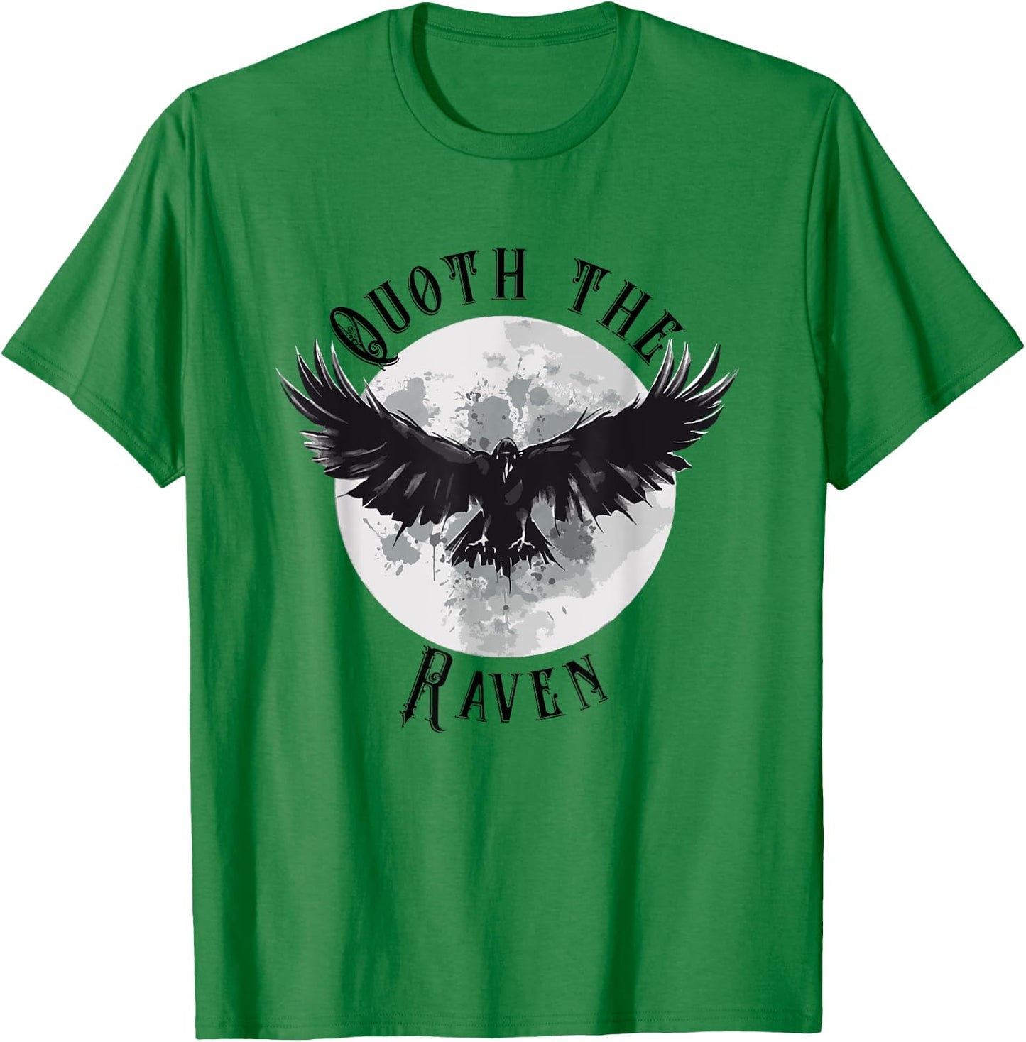 Edgar Allan Poe Nevermore The Raven Quote Literary Book T-Shirt - T-Shirt | Irish Green