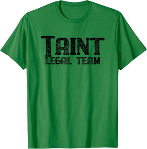 Taint Legal Team - News Fan T-Shirt - T-Shirt | Irish Green