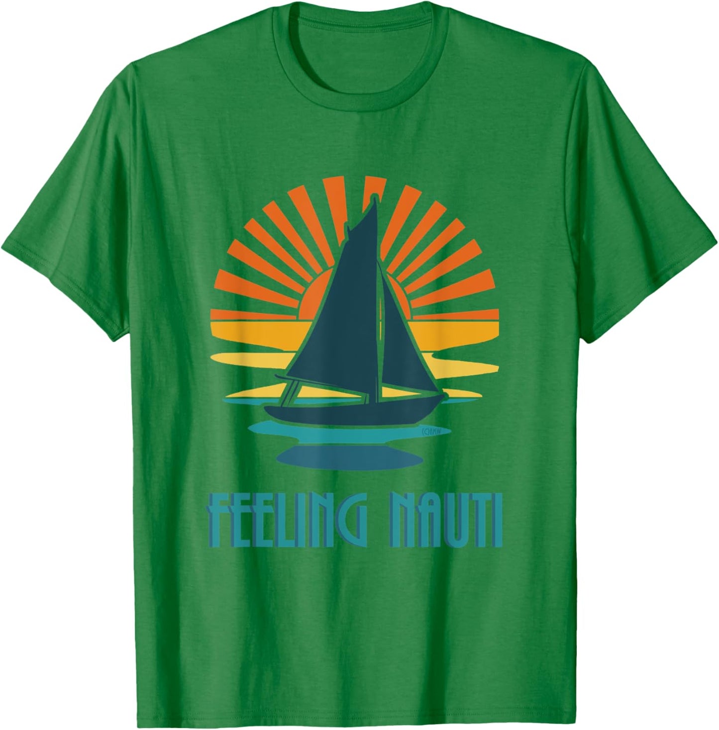 Feeling Nauti - nautical boating sailboat summertime Men Women T-Shirt - T-Shirt | Irish Green