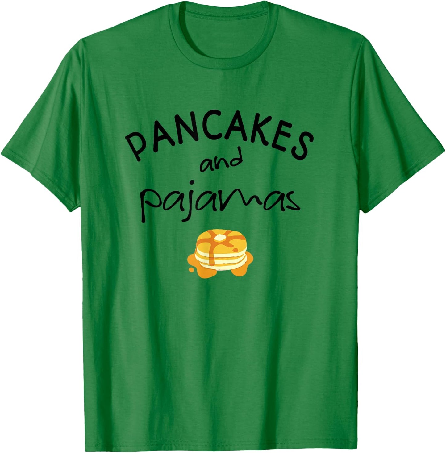 Pancakes and Pajamas Funny Slumber Morning T-Shirt - T-Shirt | Irish Green